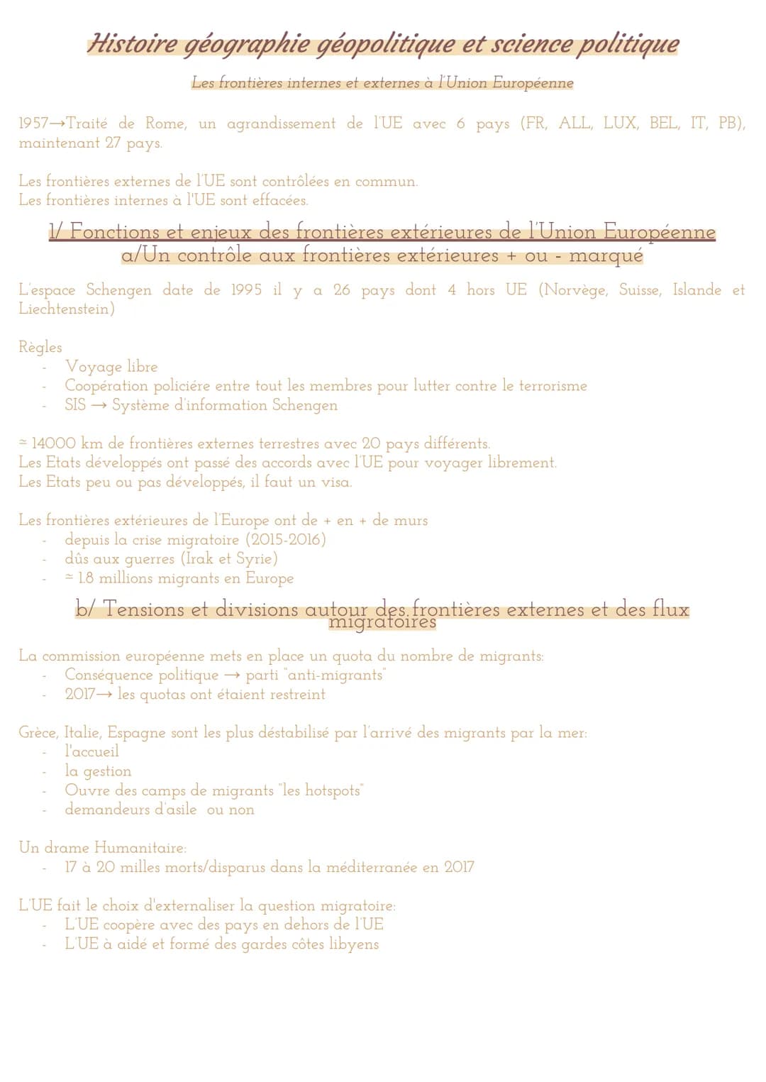 Histoire géographie géopolitique et science politique
Les frontières internes et externes à l'Union Européenne
1957→Traité de Rome, un agran