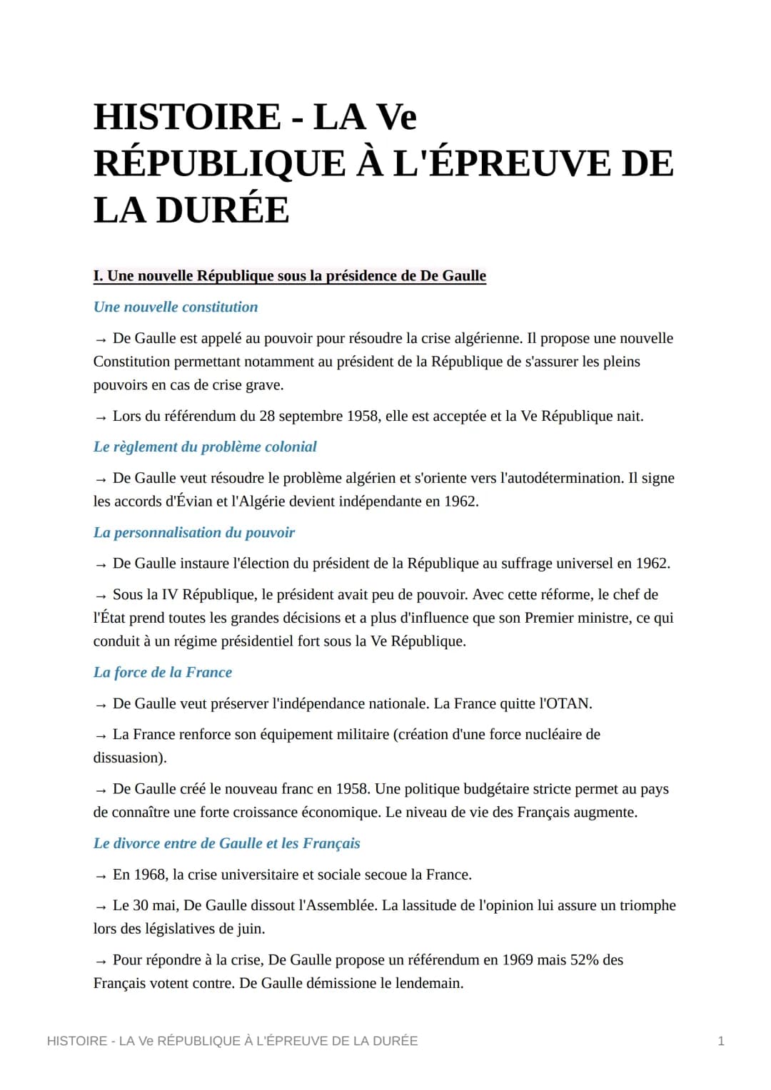HISTOIRE - LA Ve
RÉPUBLIQUE
LA DURÉE
À L'ÉPREUVE DE
I. Une nouvelle République sous la présidence de De Gaulle
Une nouvelle constitution
De 