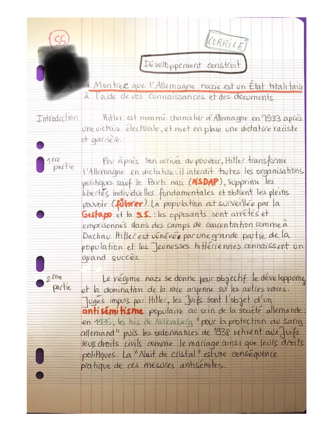 SS
Introduction
gere
partie
[CORRICE]
Développement construit
* Montrez que l'Allemagne nazie est un État totalitaire
à l'aide de vos connai