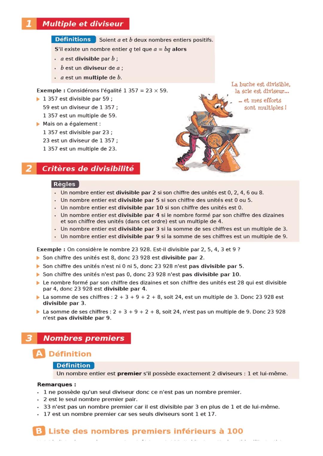 1 Multiple et diviseur
Définitions Soient a et b deux nombres entiers positifs.
S'il existe un nombre entier q tel que a = bq alors
• a est 