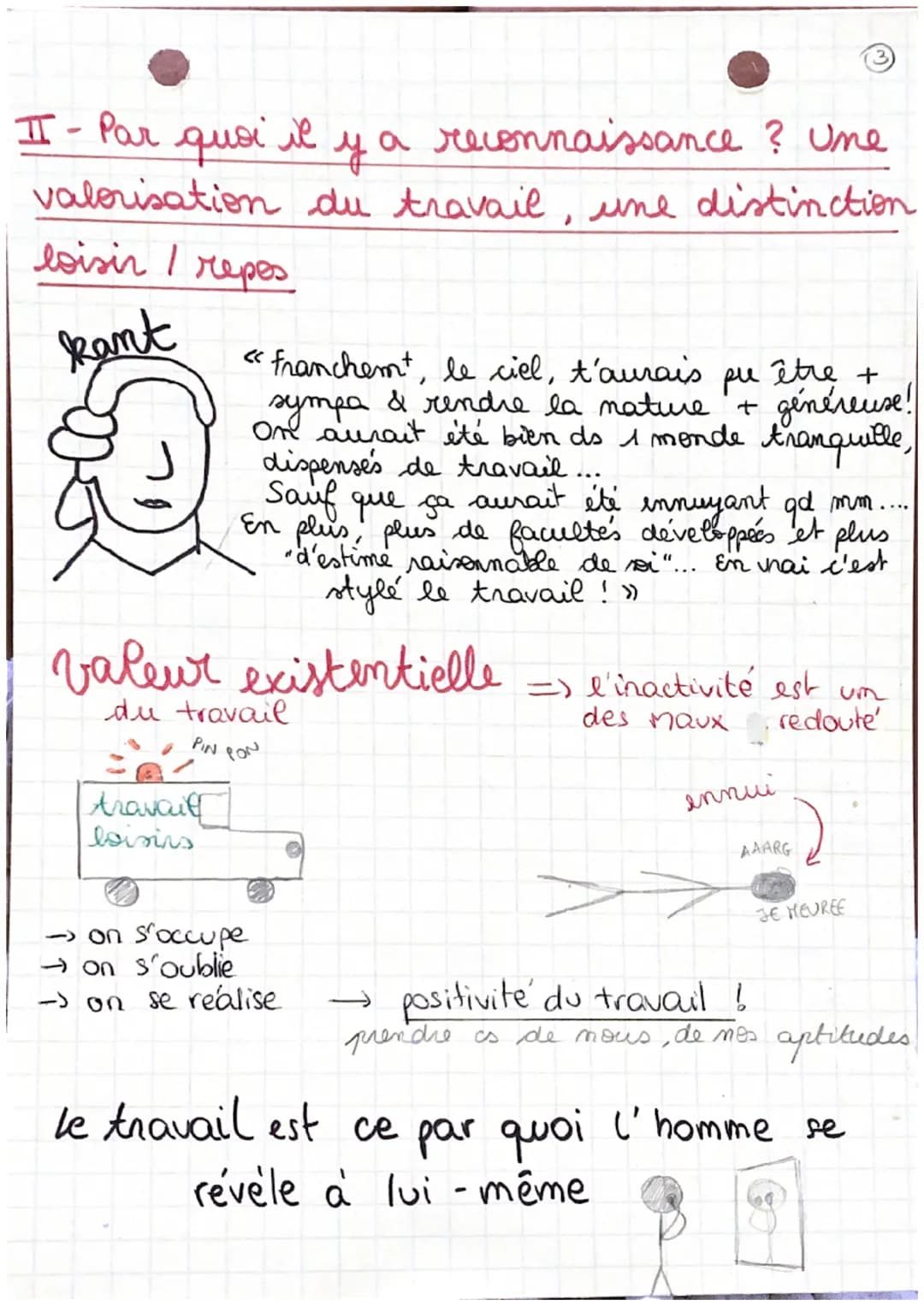 le T-R-A-V-A-I-L-
ве
L'HOMME SE RECONNAÎT-IL
MIEUX DANS SON TRAVAIL
OU DANS SES LOISIRS ?
tripalium: objet
prepart betail au
travail
tripali