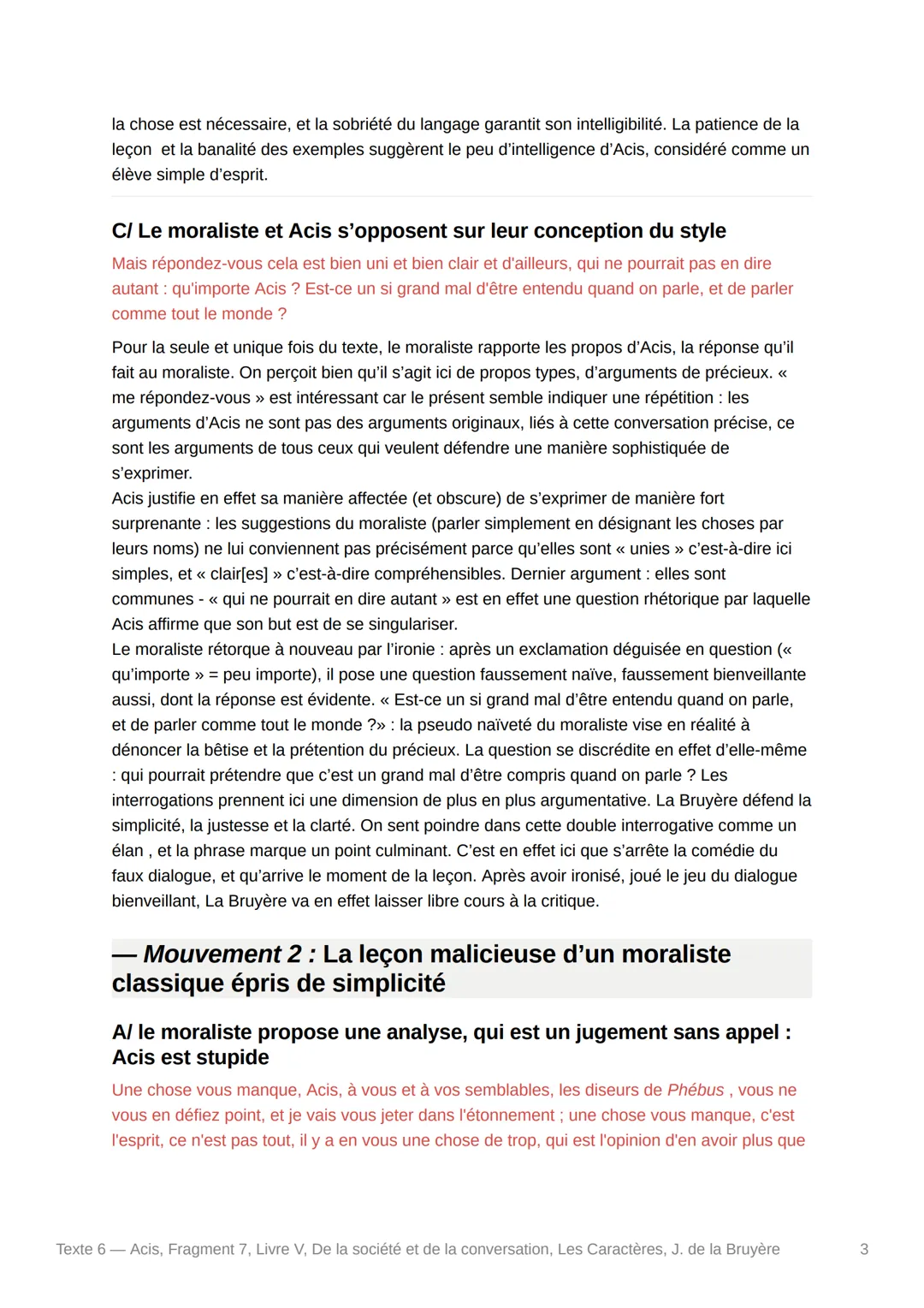 Texte 6 Acis, Fragment 7, Livre
V, De la société et de la
conversation, Les Caractères, J. de
la Bruyère
Texte :
Que dîtes vous ? Comment ? 