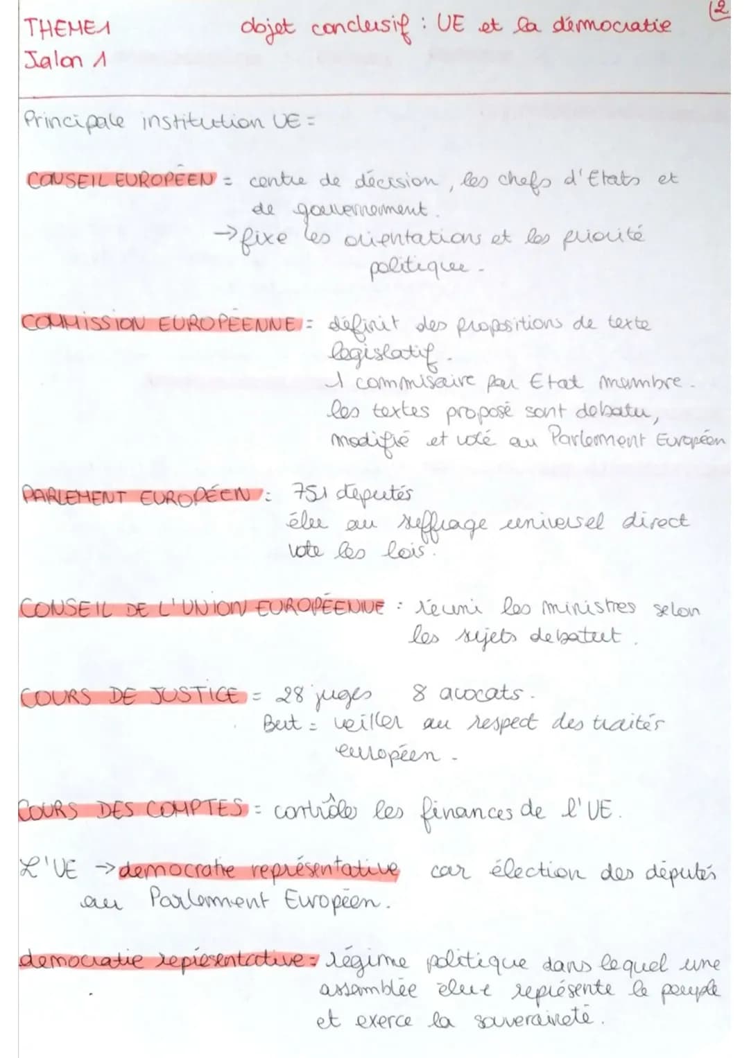 THEME 1
Jalon 1
objet conclusif: L'UE et la democratie
Integration européenne: lorsqu'un Etat accepte volontairement
de transfère une partie