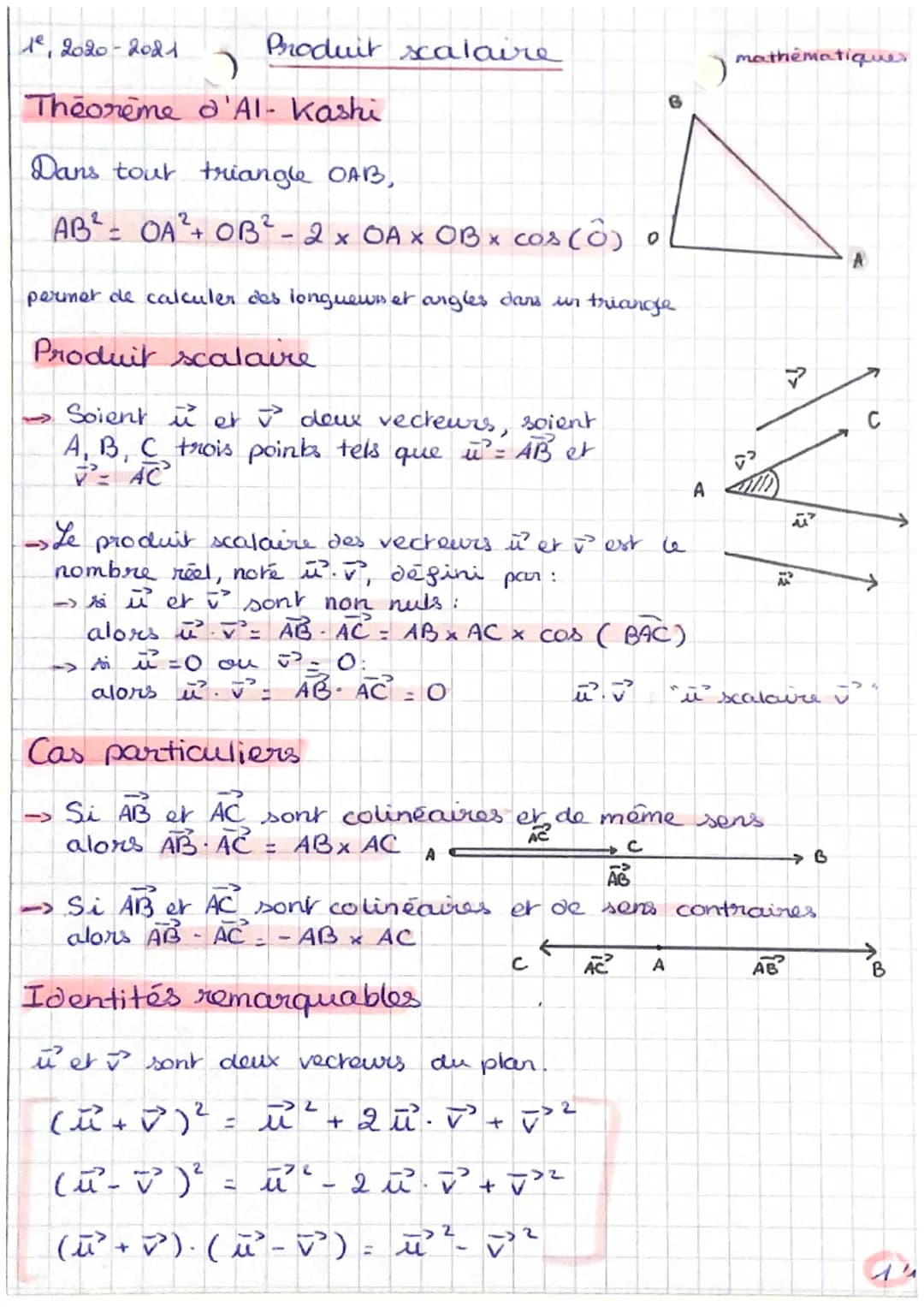 Produit scalaire
1², 2020-2021.
Theorême
Dans tout triangle OAB,
AB² = OA² + OB ² - 2 x OA X OB x cos (0) 0
2
d'Al- Kashi
permet de calculer