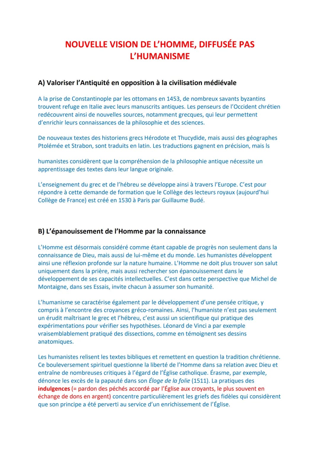 NOUVELLE VISION DE L'HOMME, DIFFUSÉE PAS
L'HUMANISME
A) Valoriser l'Antiquité en opposition à la civilisation médiévale
A la prise de Consta