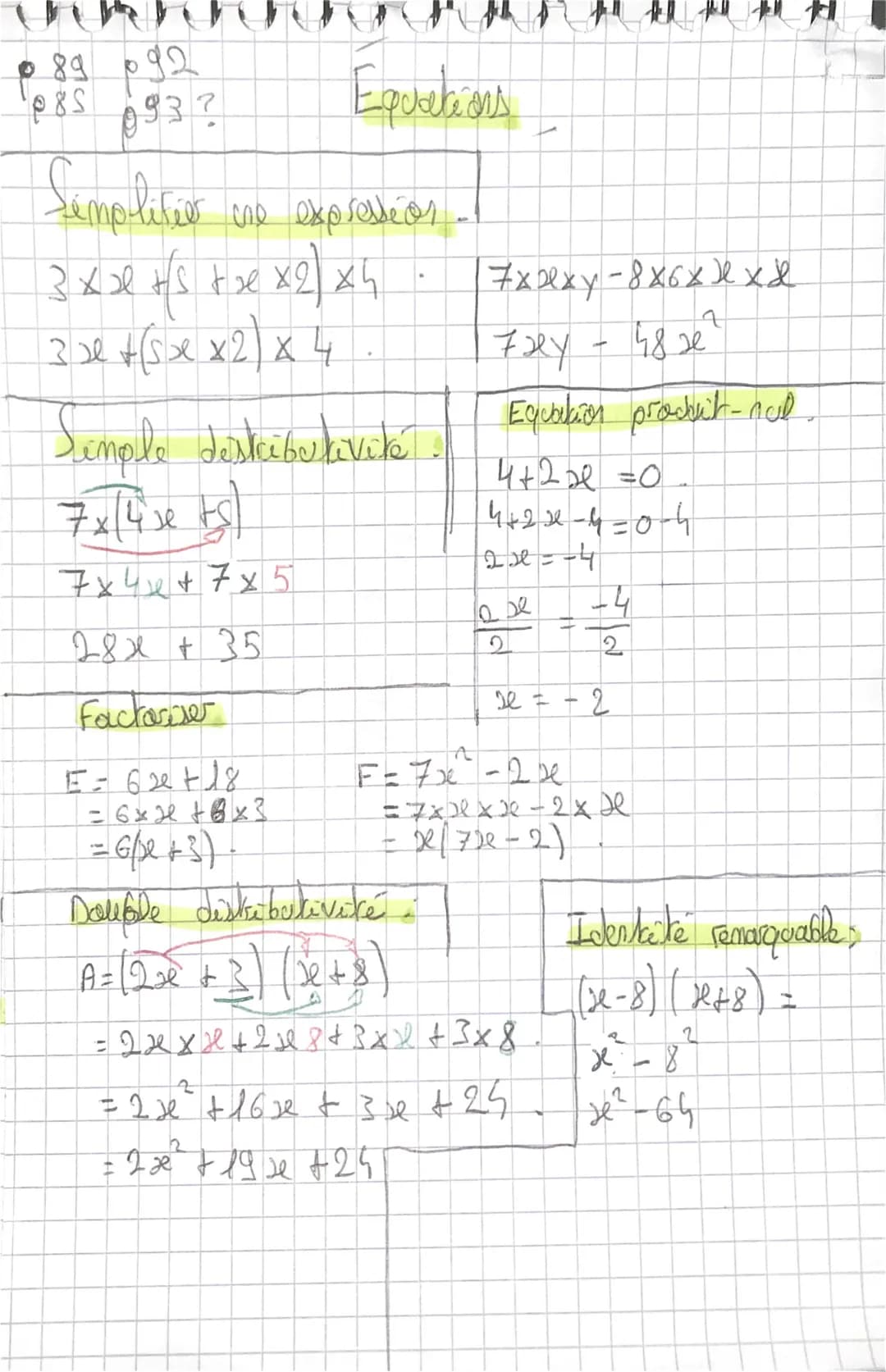 • 89
985
१२
093?
Equations
Simplifie
3xx +5 + x x2) x4
3x + ( x x2) x 4
cne expression
Simple deskibertivite
7x14x bs
7x4x+7x5
28x +35
Facto