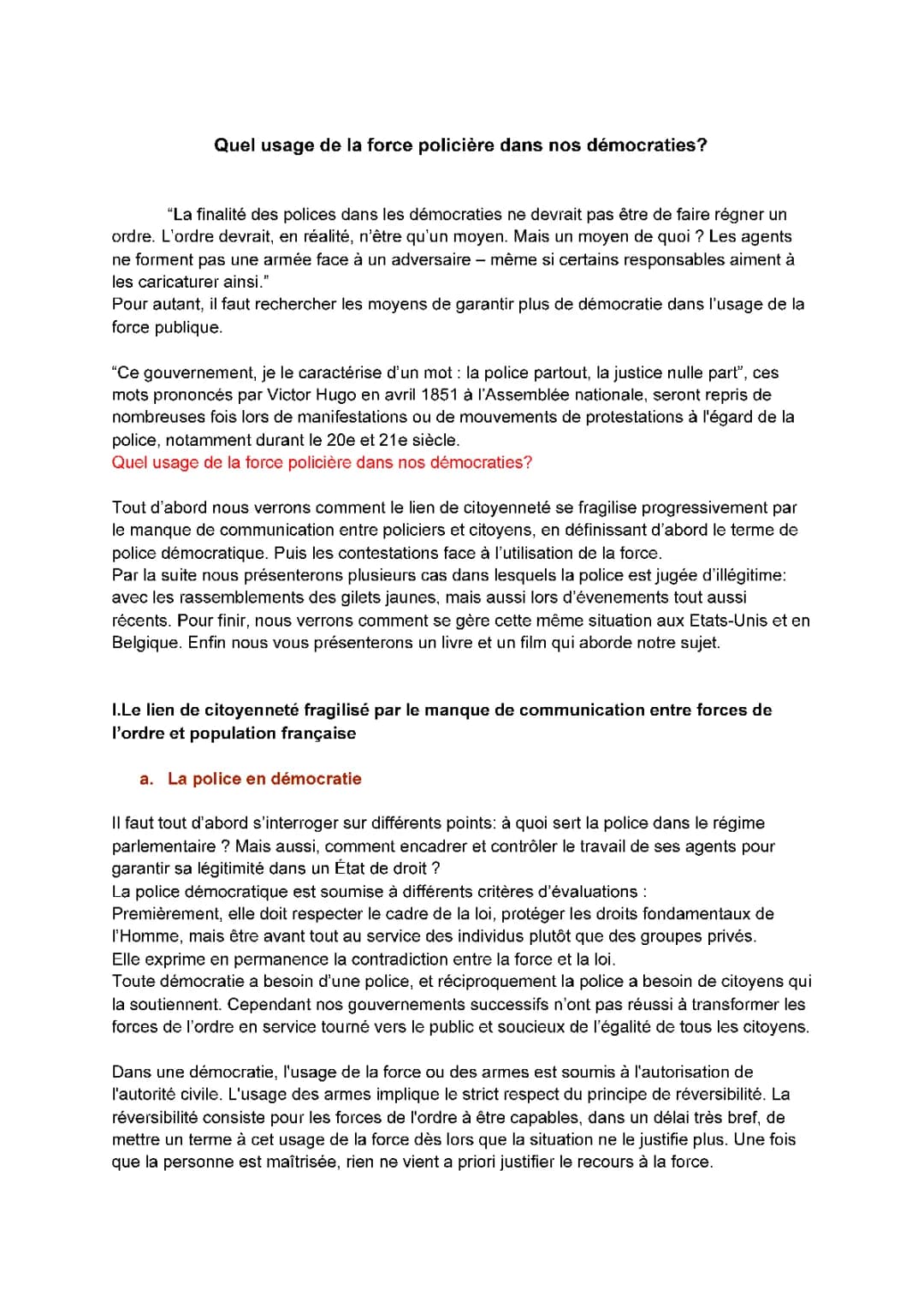 Exemples et définitions de l'état policier et de l'état de police
