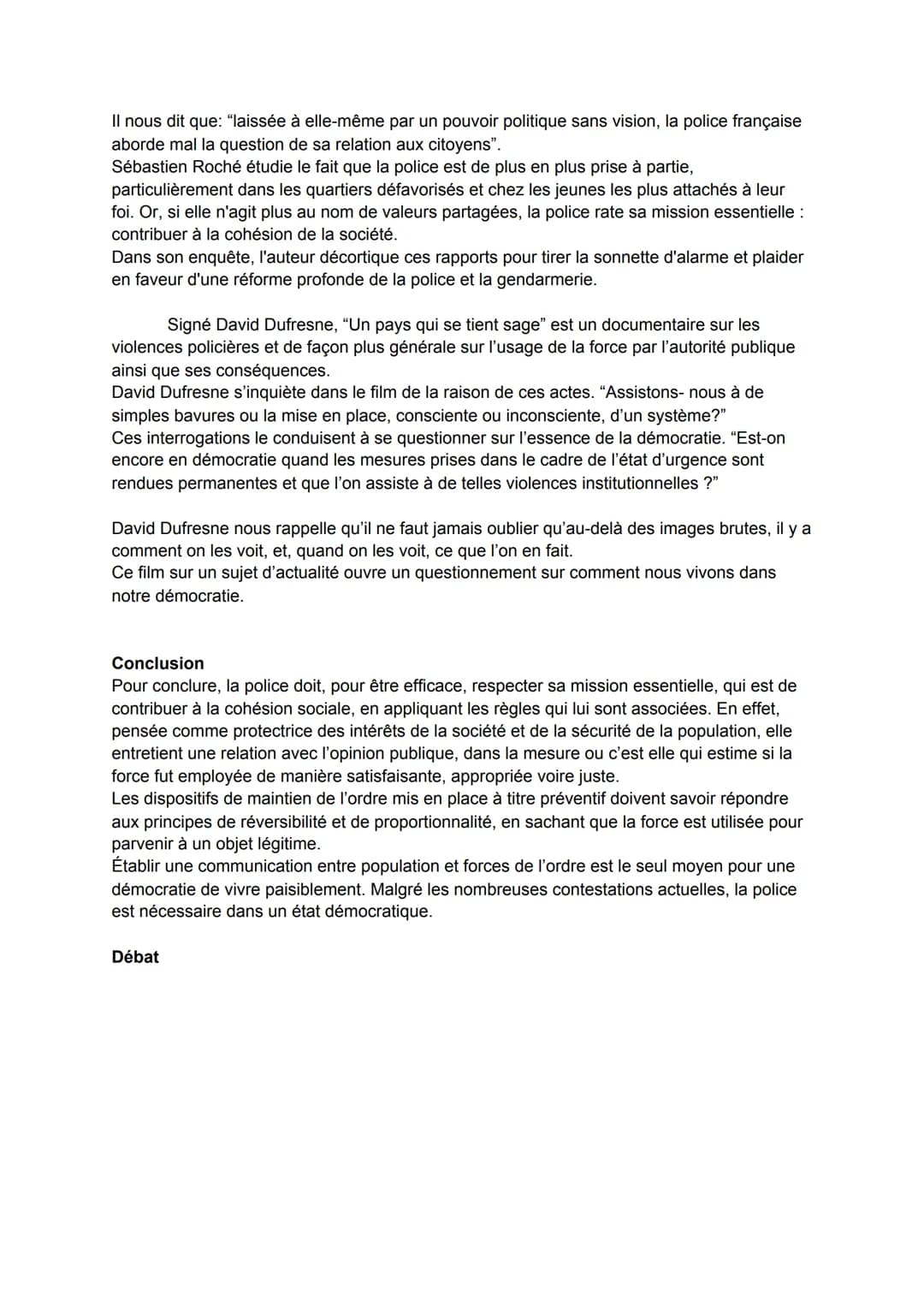 Quel usage de la force policière dans nos démocraties?
"La finalité des polices dans les démocraties ne devrait pas être de faire régner un
