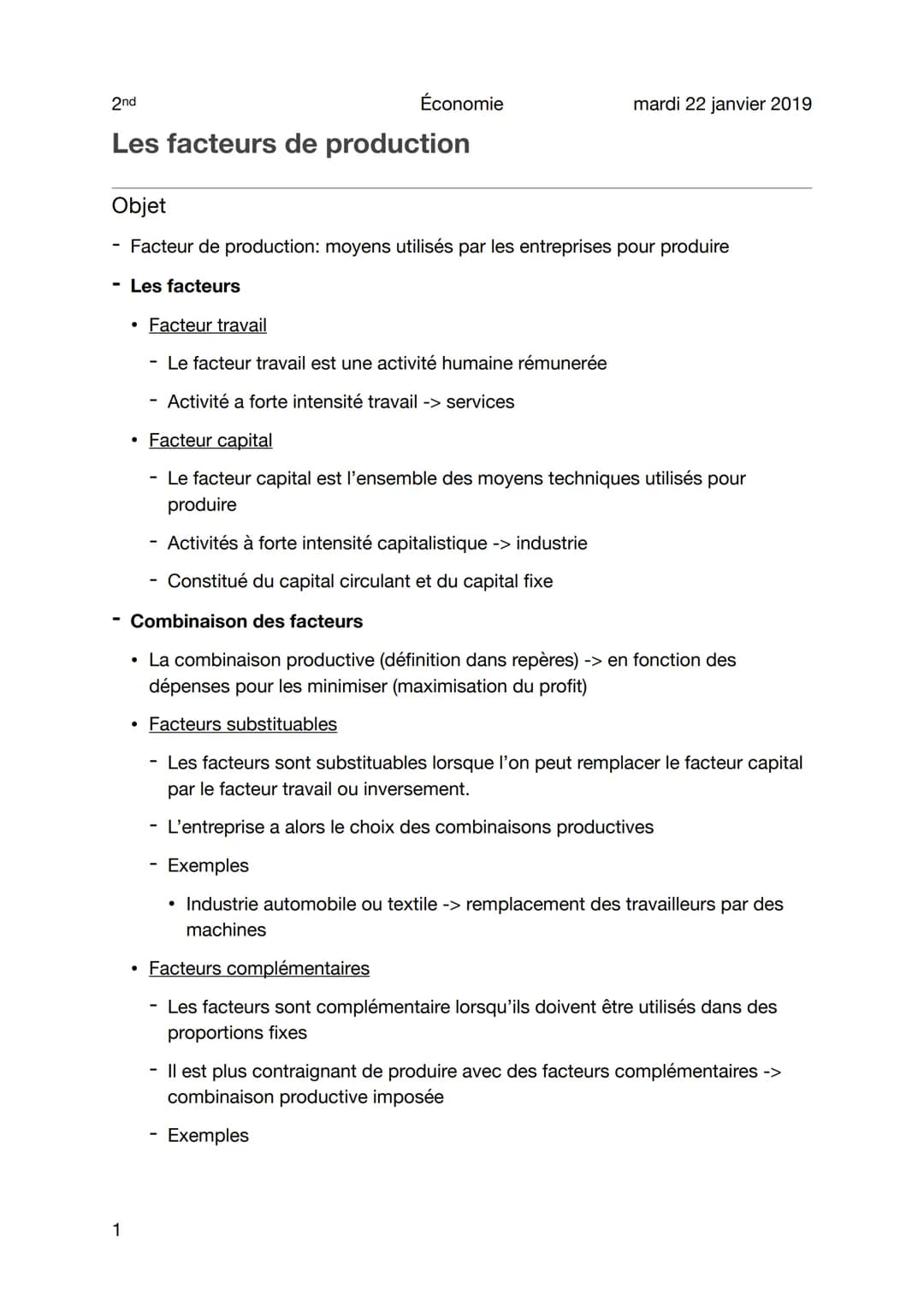 2nd
Les facteurs de production
Économie
1
Objet
Facteur de production: moyens utilisés par les entreprises pour produire
Les facteurs
mardi 