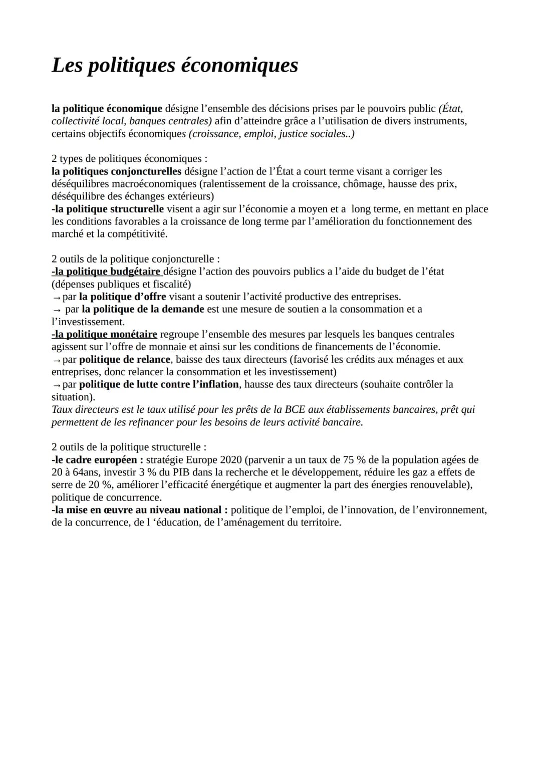 Les politiques économiques
la politique économique désigne l'ensemble des décisions prises par le pouvoirs public (État,
collectivité local,