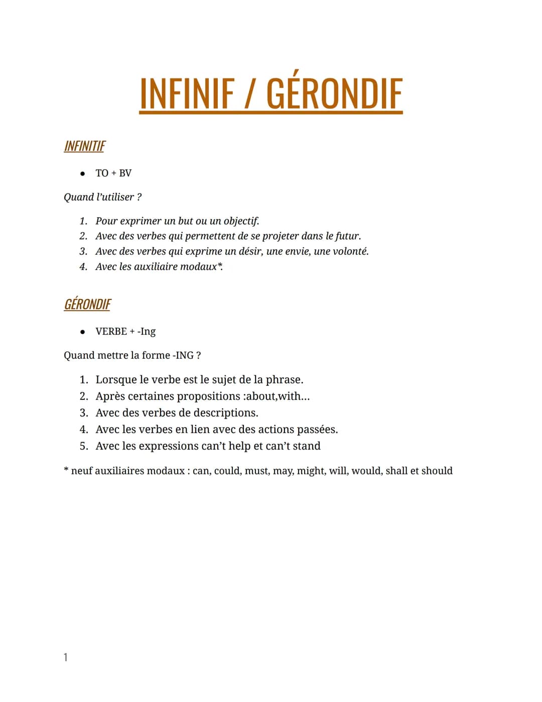 INFINITIF
●
TO + BV
Quand l'utiliser ?
1. Pour exprimer un but ou un objectif.
2. Avec des verbes qui permettent de se projeter dans le futu