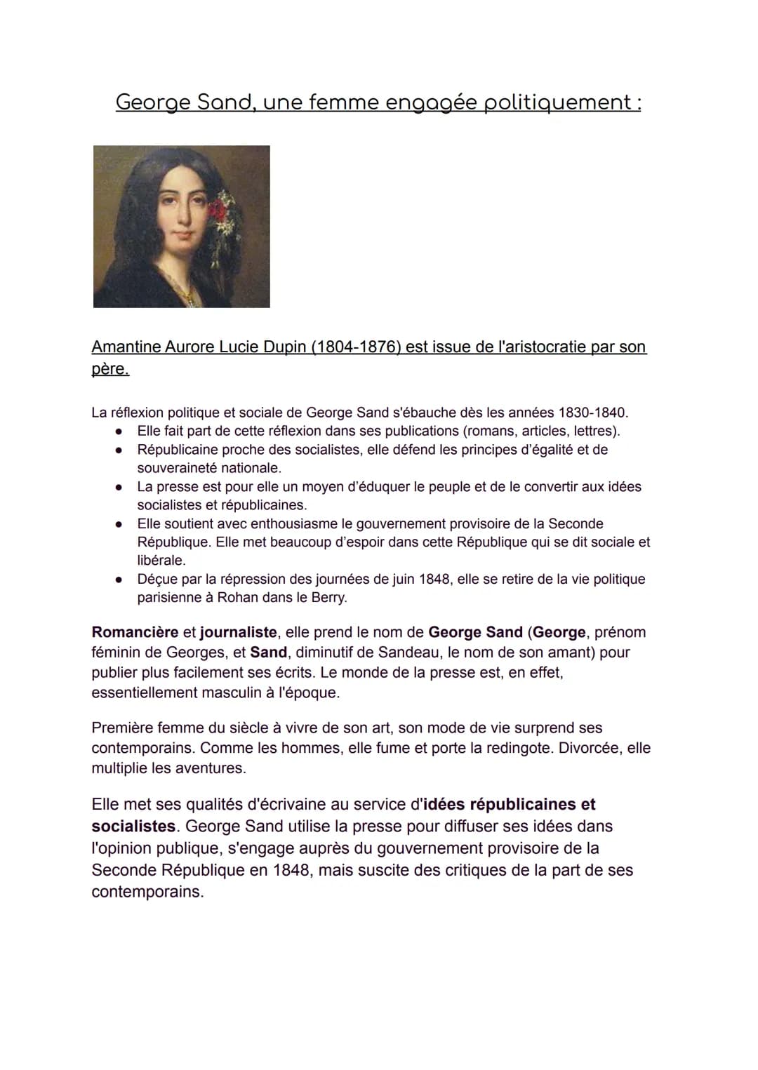 George Sand, une femme engagée politiquement :
Amantine Aurore Lucie Dupin (1804-1876) est issue de l'aristocratie par son
père.
La réflexio