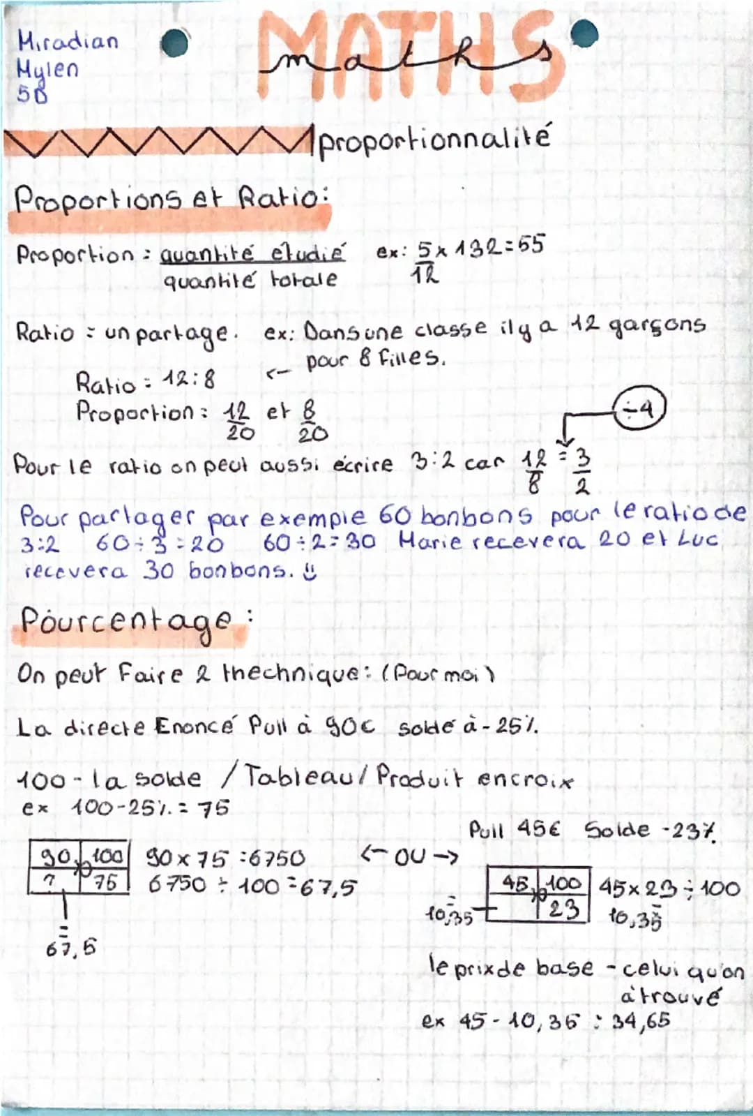 Hiradian
Hylen
58
Definition:
MATHS O
proportionnalité
On dit que 2 grandeures sont proportionnelles si, pour
passer de l'une à l'autre, on 