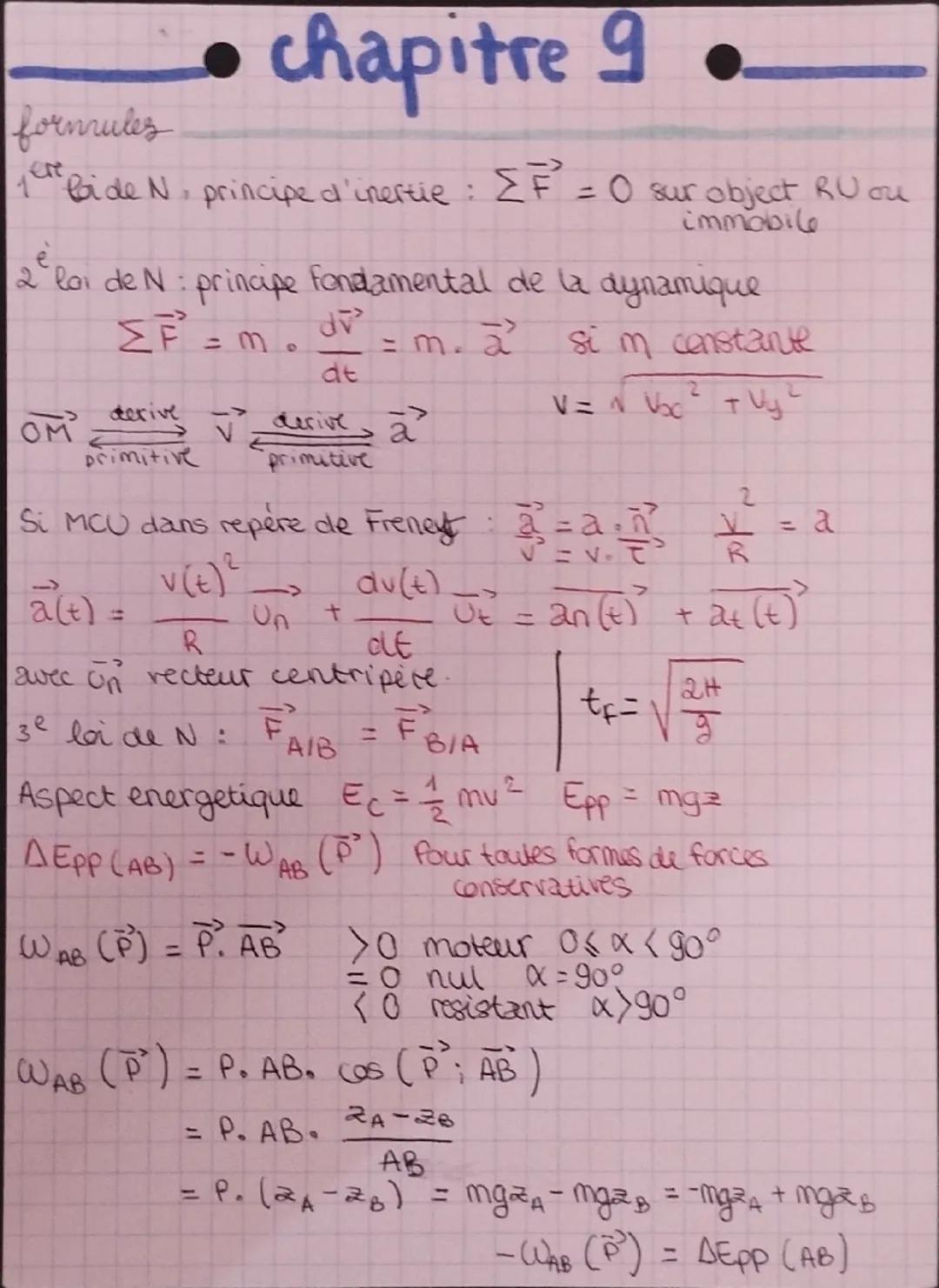 --- OCR Start ---
• chapitre 9 ..
fornrules
1ere bide N, principe d'inertie : ΣF = O sur object RU ou
immobile
2º loi de N: principe fondame