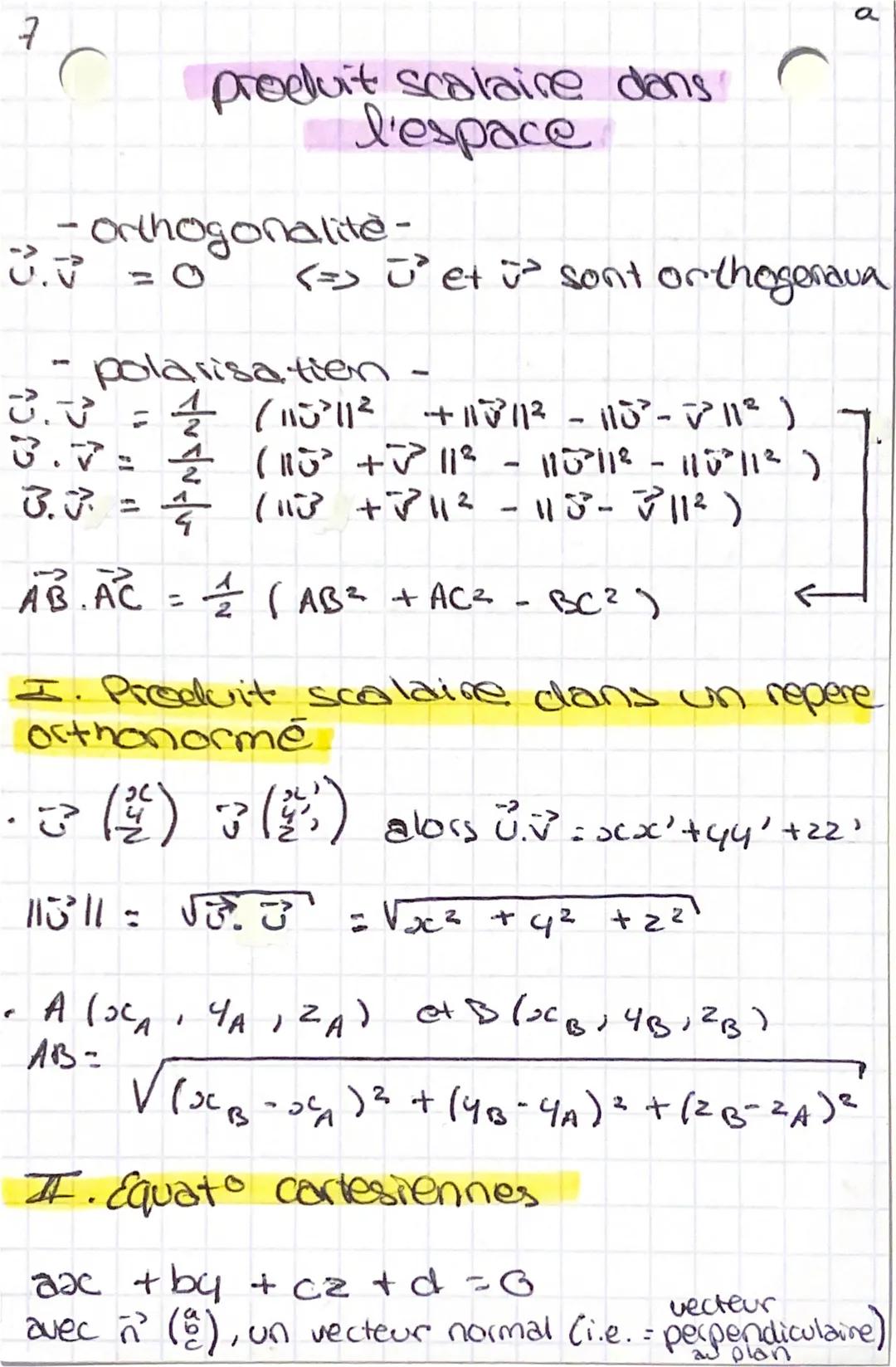 a
7
C
# produit scolaire dans
l'espace

- orthogonalite-
$
\vec{u}.\vec{v} = 0
$ <=>
$
\vec{u}
$ 'et
$
\vec{v}
$ sont orthogenava

- polaris