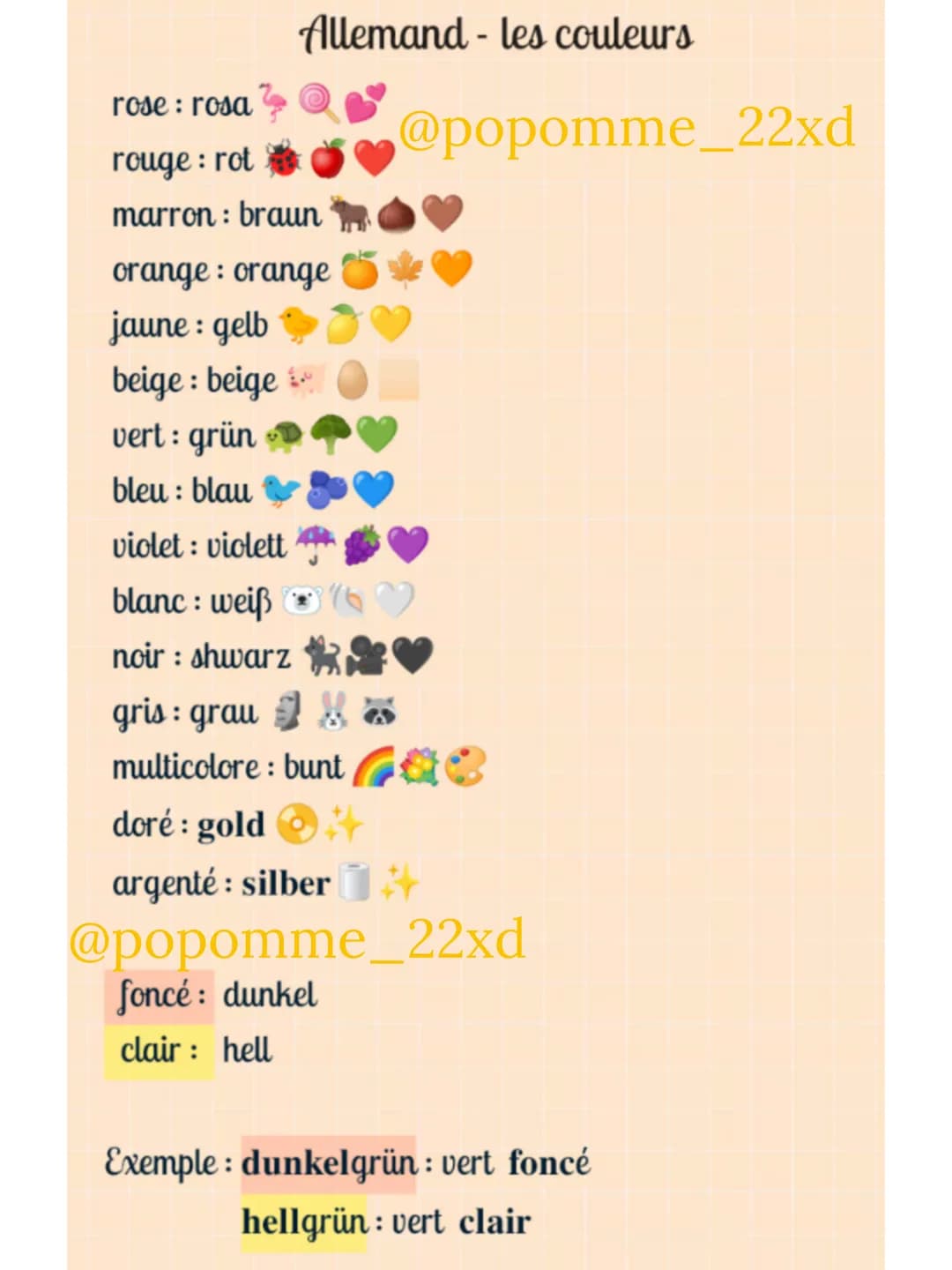Allemand - les couleurs
rose: rosa
rouge: rot
marron: braun
@popomme_22xd
orange : orange
jaune : gelb
beige : beige
vert: grün
bleu : blau

