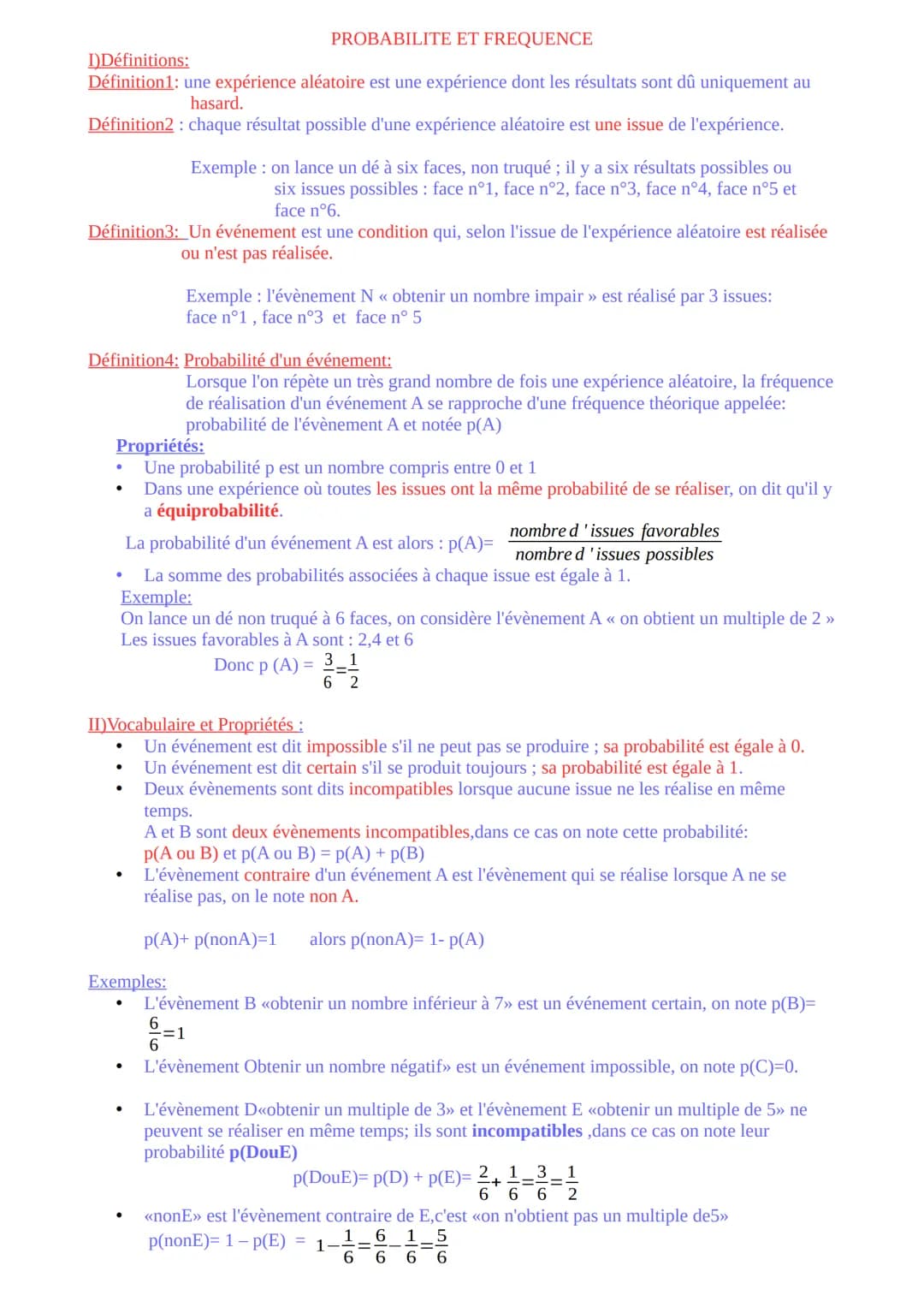PROBABILITE ET FREQUENCE
I)Définitions:
Définition1: une expérience aléatoire est une expérience dont les résultats sont dû uniquement au
ha