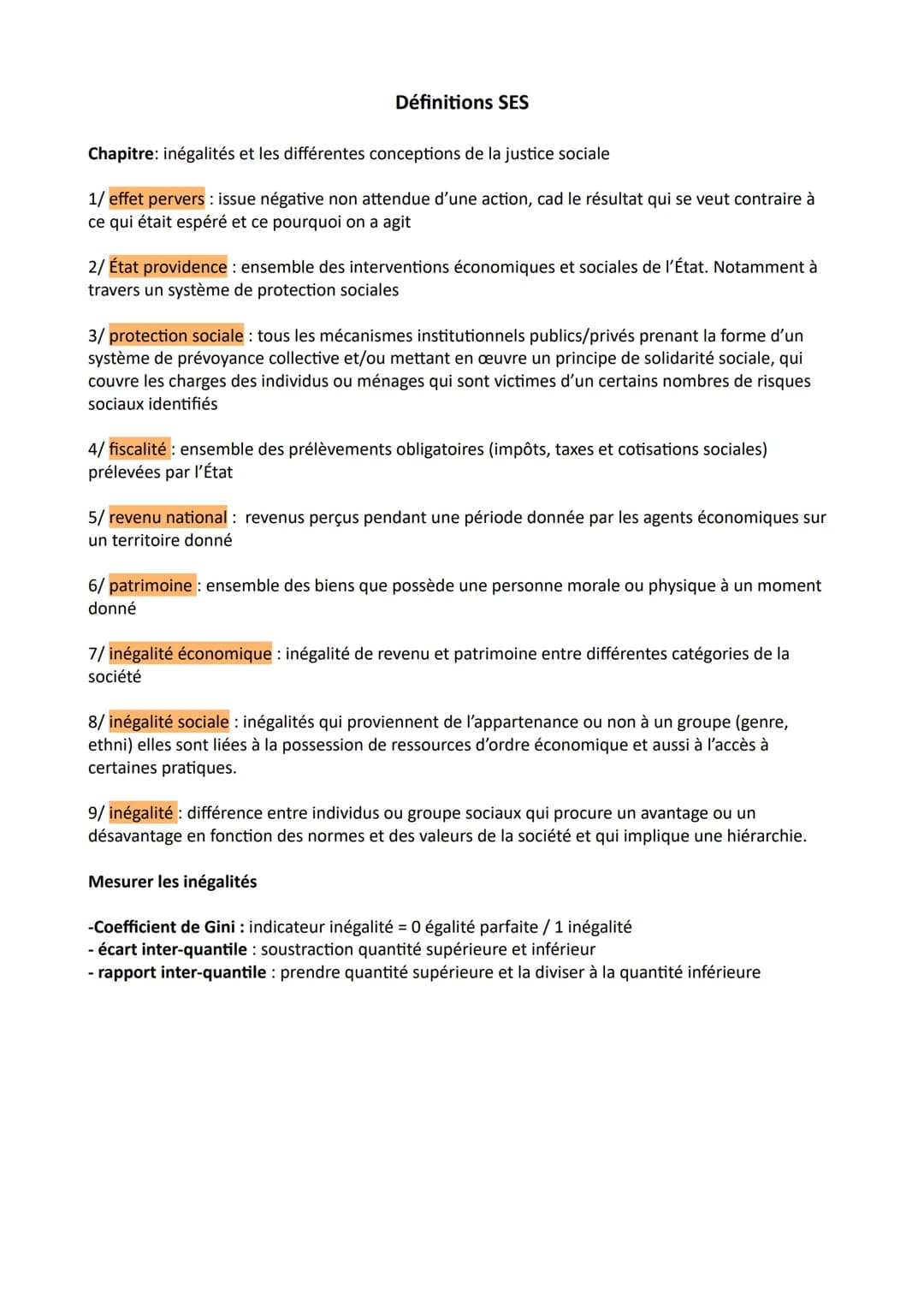 Définitions SES
Chapitre: inégalités et les différentes conceptions de la justice sociale
1/ effet pervers: issue négative non attendue d'un