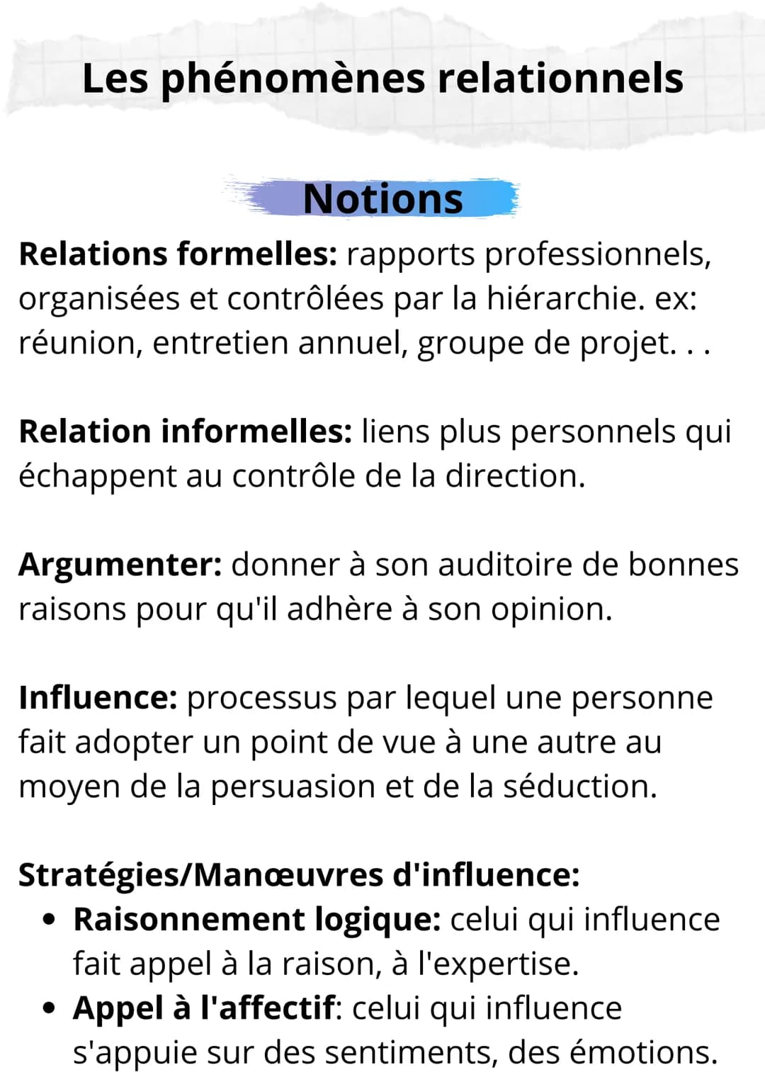 Sciences de Gestion et du
Numérique
Notions et Formules Les phénomènes relationnels
Notions
Relations formelles: rapports professionnels,
or