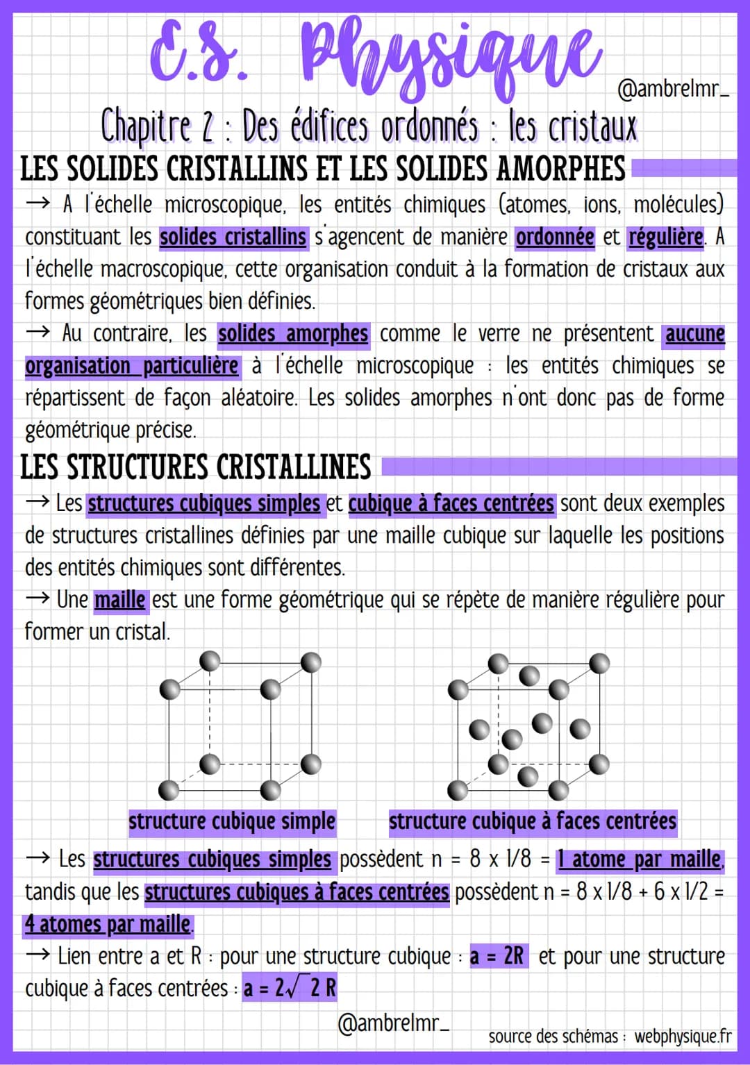 E.s. physique Cumber
@ambrelmr_
Chapitre 2 : Des édifices ordonnés : les cristaux
LES SOLIDES CRISTALLINS ET LES SOLIDES AMORPHES
Ju
→ A l'é