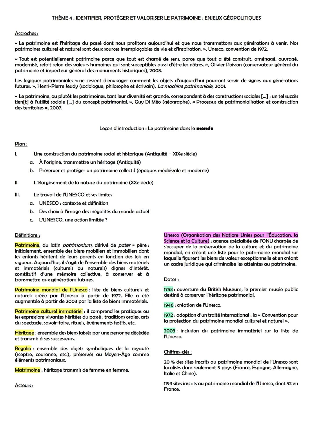 THÈME 4: IDENTIFIER, PROTÉGER ET VALORISER LE PATRIMOINE : ENJEUX GÉOPOLITIQUES
Accroches:
« Le patrimoine est l'héritage du passé dont nous