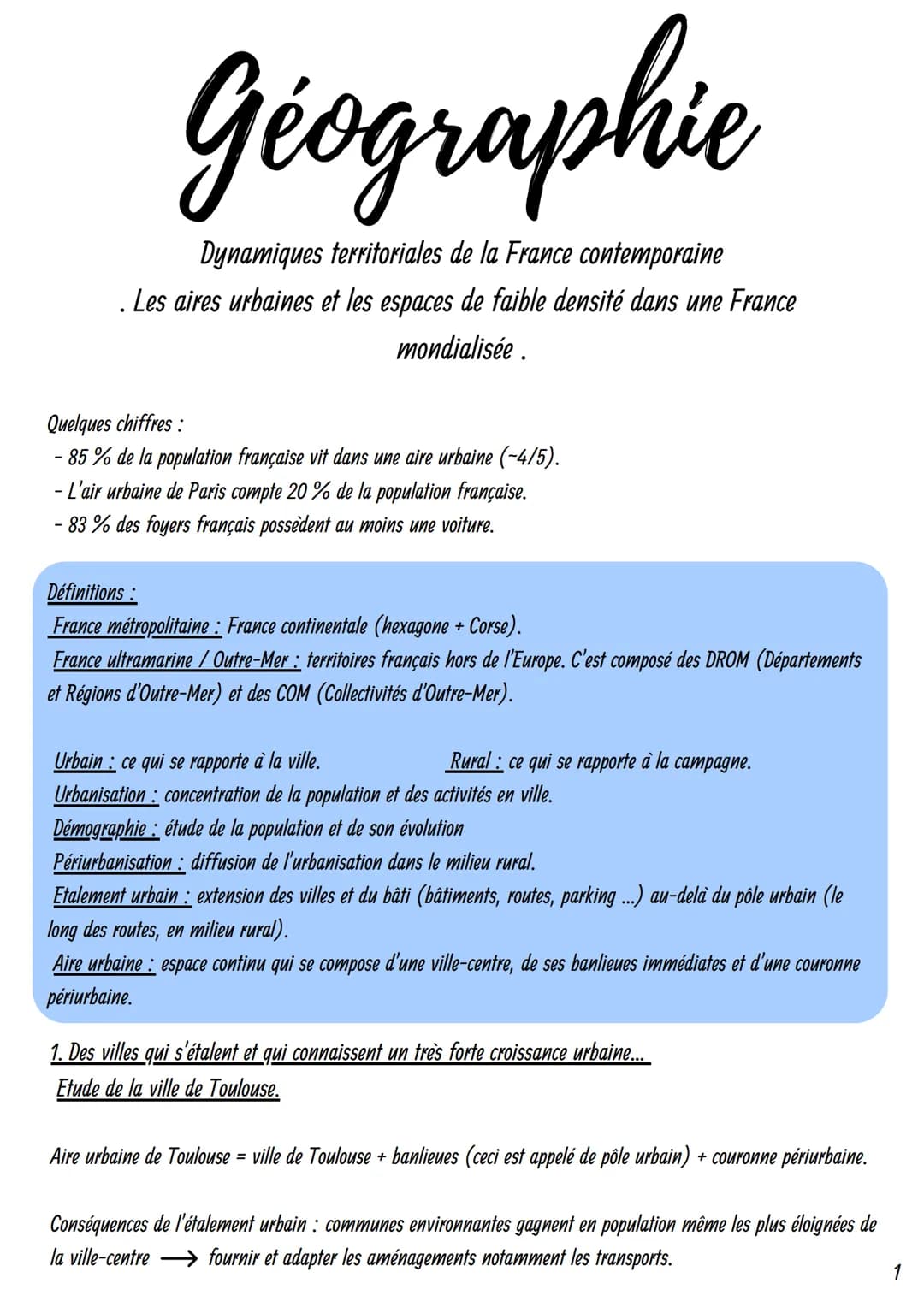 Géographie
Dynamiques territoriales de la France contemporaine
. Les aires urbaines et les espaces de faible densité dans une France
mondial