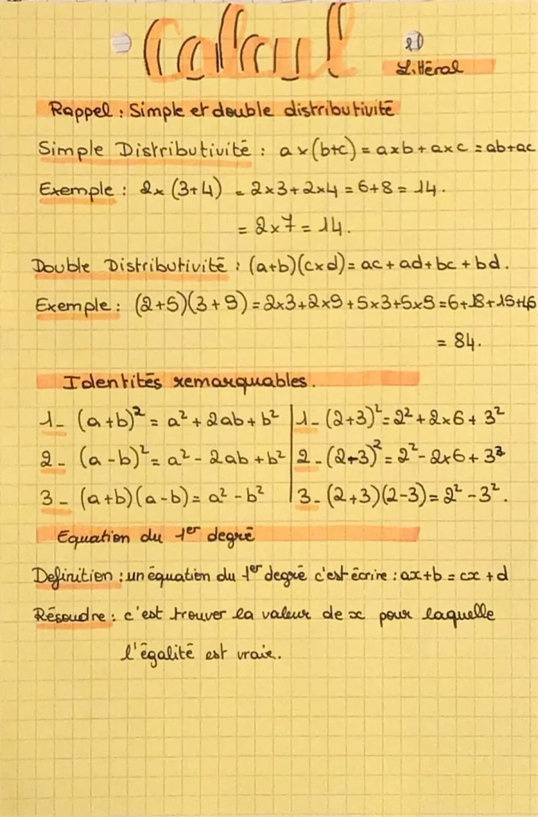 Callout
Rappel: Simple et double distributivite
Simple Distributivité: ax (btc) = axb + axc = ab+ac
Exemple: 2x (3+4) = 2×3 +2×4 = 6+8 = 14.
