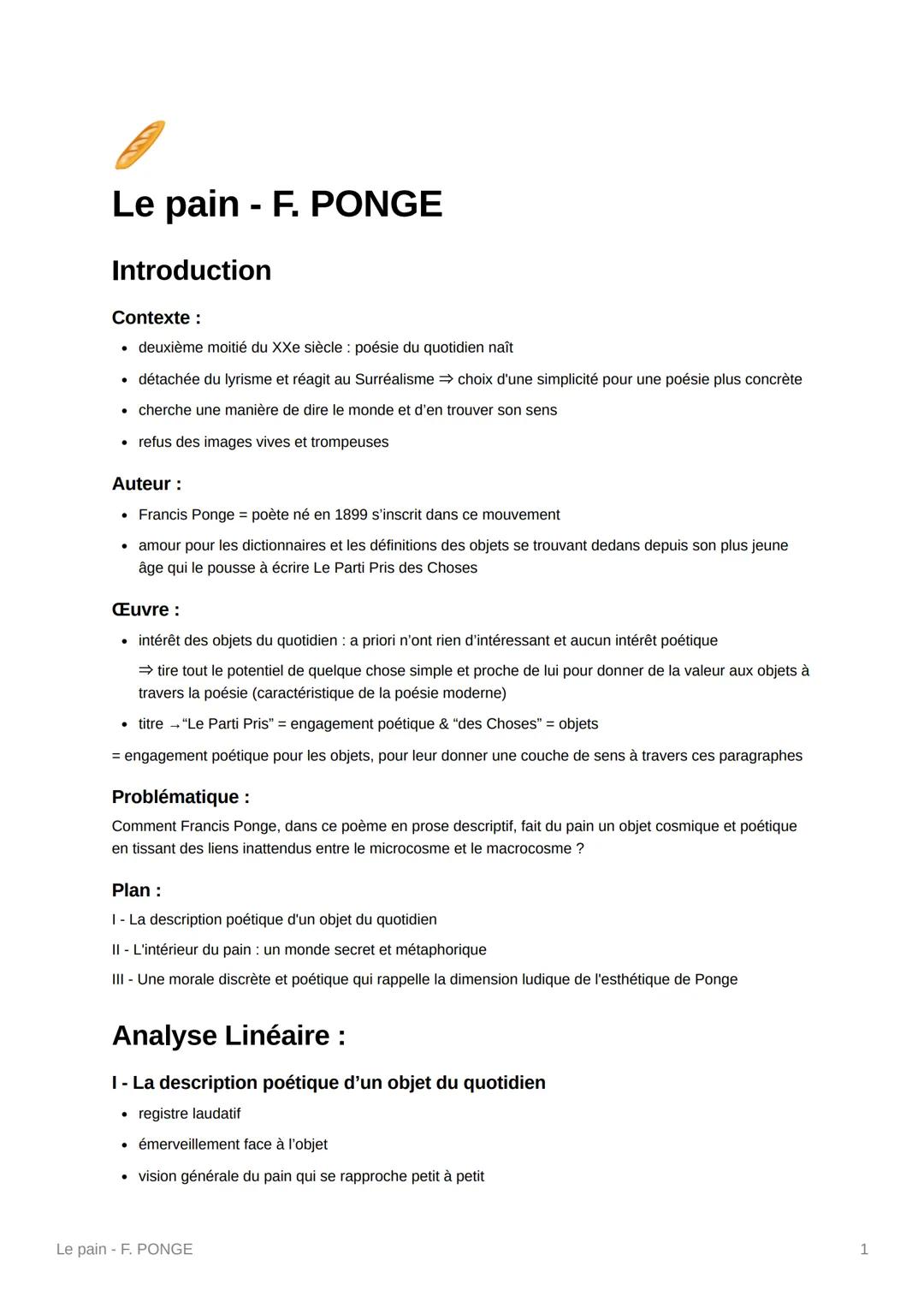 # Le pain - F. PONGE

## Introduction

### Contexte:

*   deuxième moitié du XXe siècle: poésie du quotidien naît

*   détachée du lyrisme e