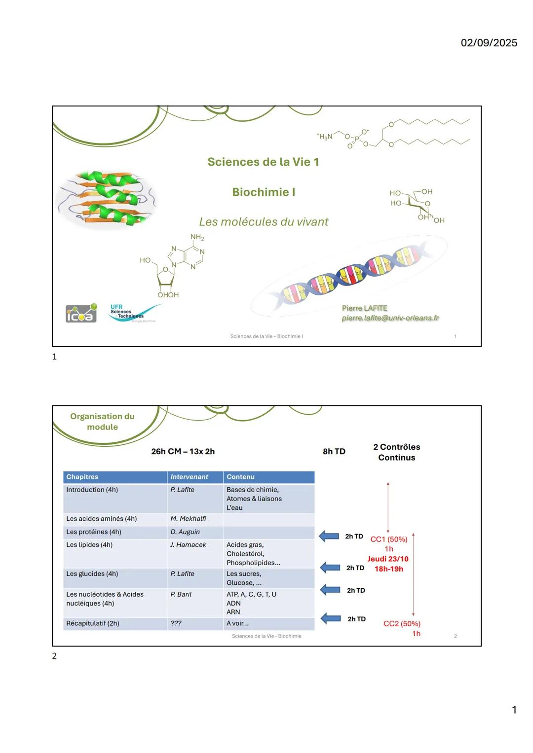 1
2
HO
OHOH
UFR
ences
icoa
Organisation du
module
HN
Sciences de la Vie 1
Biochimie I
Les molécules du vivant
NH2
Sciences de la Vie-Biochim