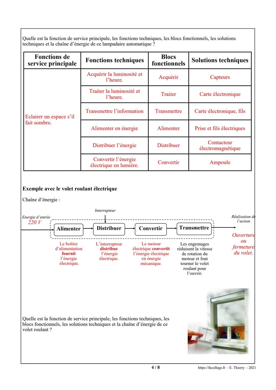 Date:
Classe de 3°.....
1. Un système automatisé
Chaîne d'information
et chaîne d'énergie
Nom:
Un système automatisé est composé de plusieur
