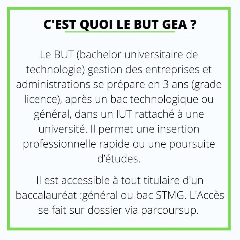 ORIENTATION
BUT GEA C'EST QUOI LE BUT GEA ?
Le BUT (bachelor universitaire de
technologie) gestion des entreprises et
administrations se pré