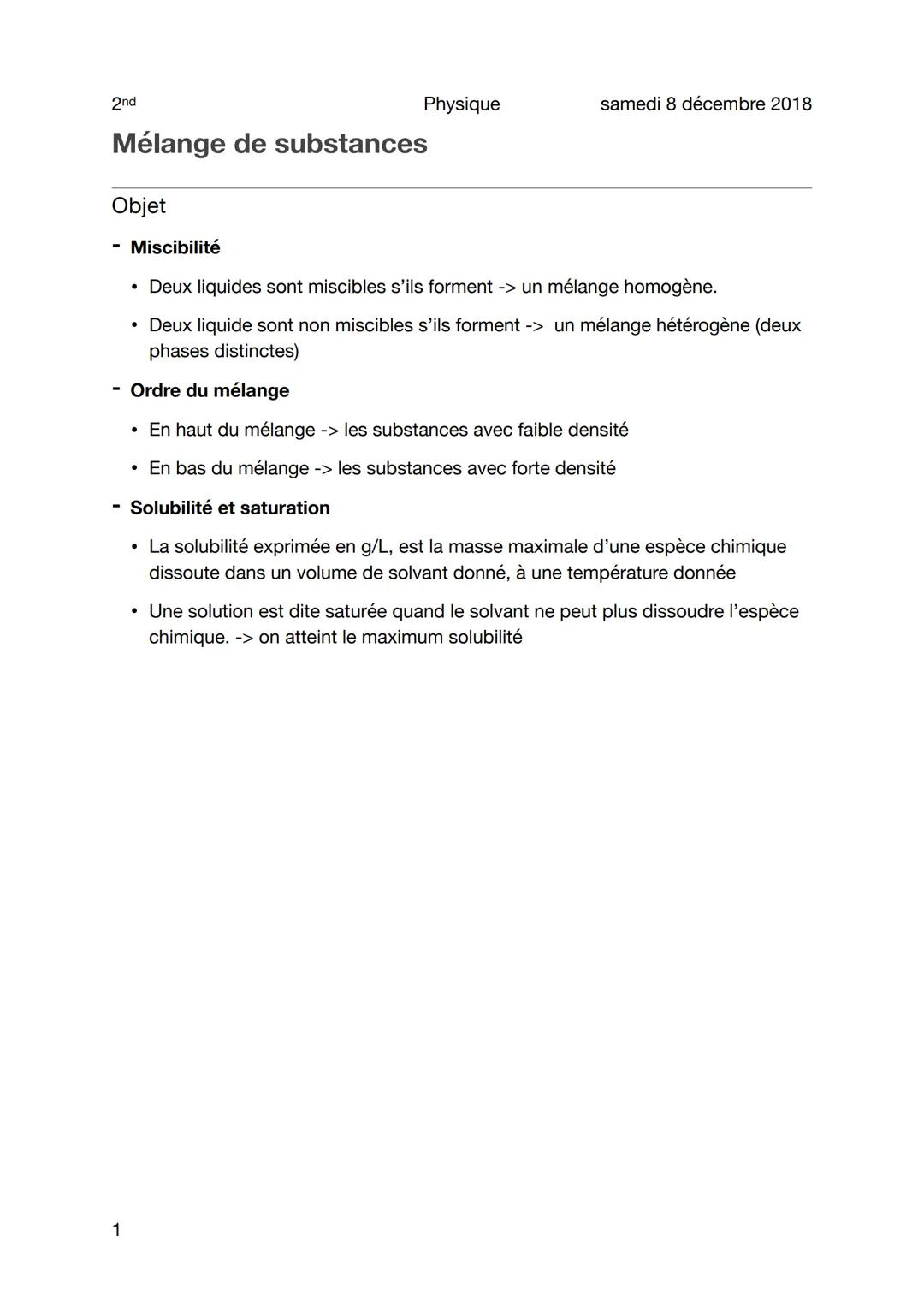 2nd
Mélange de substances
Objet
Physique
1
samedi 8 décembre 2018
Miscibilité
• Deux liquides sont miscibles s'ils forment -> un mélange hom