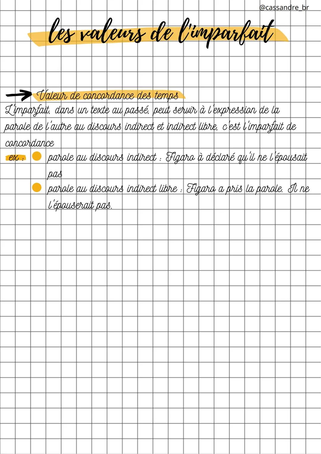 @cassandre br
# les valeurs de l'imparfait
→ Valeur d'action inachevées
L'imparfait sert à évoquer une action du passé inachevée, ininterrro