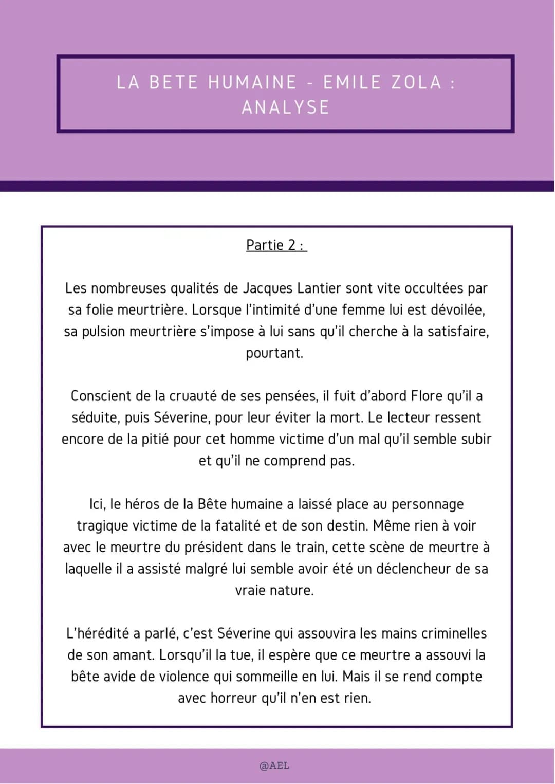 LA BETE HUMAINE - EMILE ZOLA :
ANALYSE
Partie 2:
Les nombreuses qualités de Jacques Lantier sont vite occultées par
sa folie meurtrière. Lor