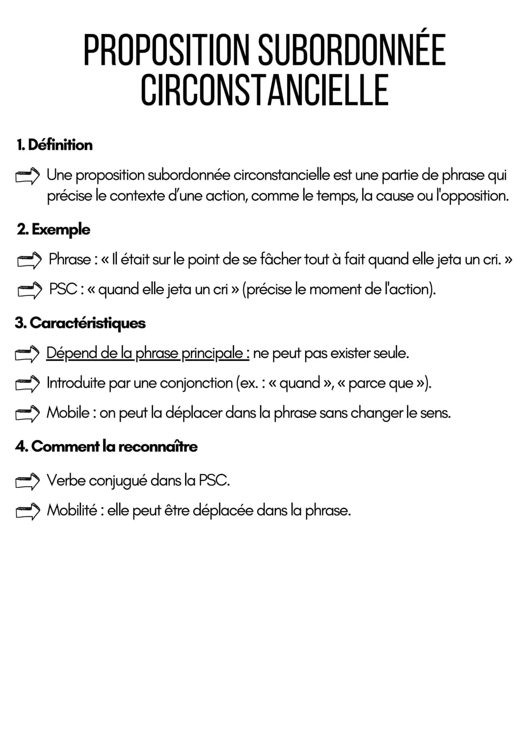 PROPOSITION SUBORDONNÉE
CIRCONSTANCIELLE
1. Définition
Une proposition subordonnée circonstancielle est une partie de phrase qui
précise le 