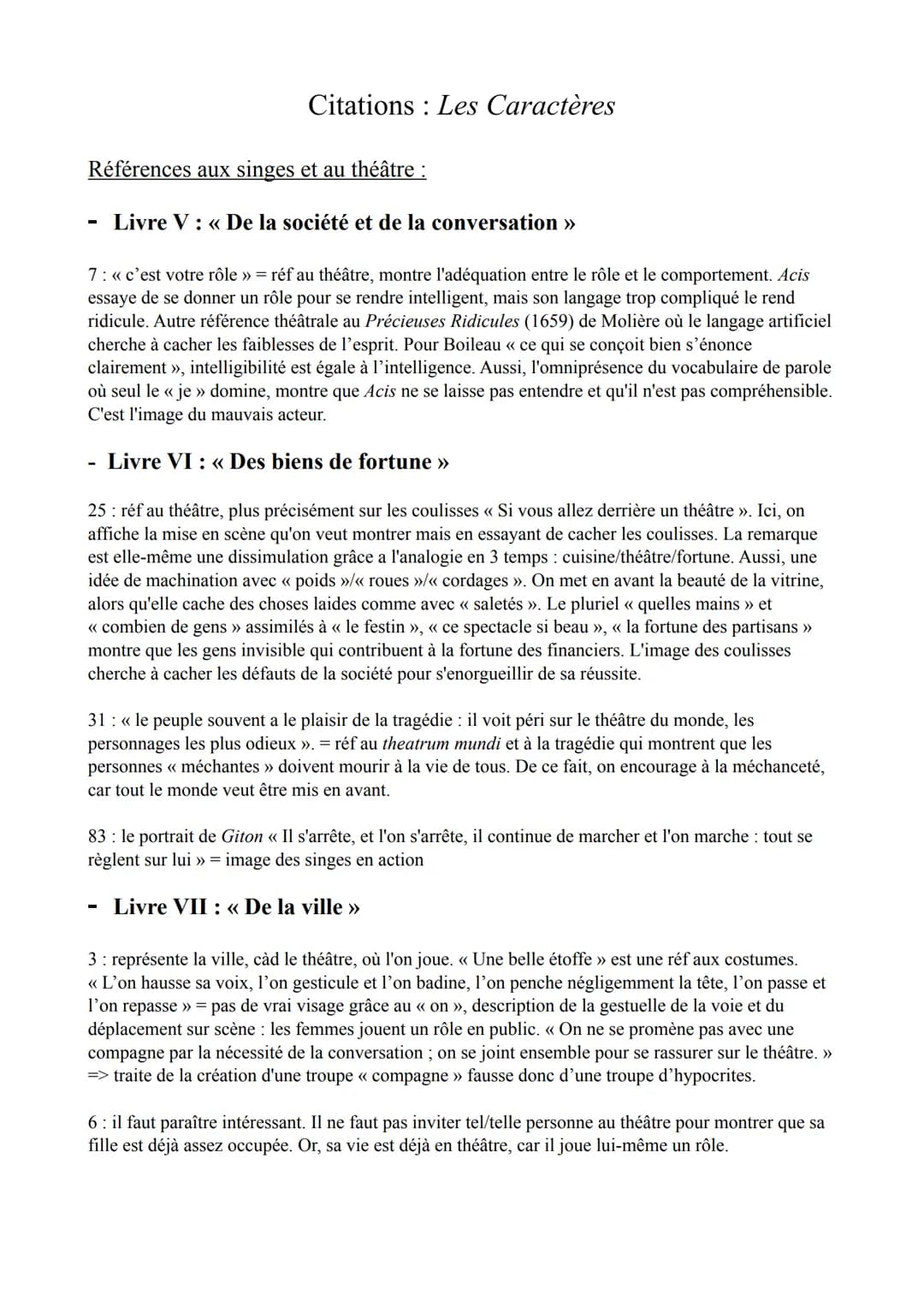 :
Citations Les Caractères
Références aux singes et au théâtre :
-
Livre V: << De la société et de la conversation >>
7: «< c'est votre rôle