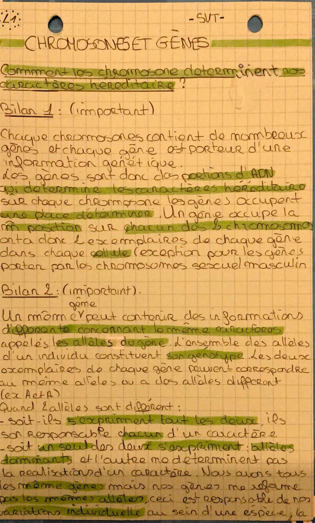 -21.
-SVT-
CHROMOSONES ET GENES
Comment les chromosone determinent aus
caractères hereditaire?
Bilan 1: (important)
Chaque chromosones conti