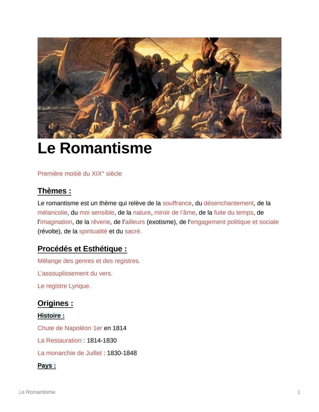 Le Romantisme
Première moitié du XIX° siècle
Thèmes :
Le romantisme est un thème qui relève de la souffrance, du désenchantement, de la
méla