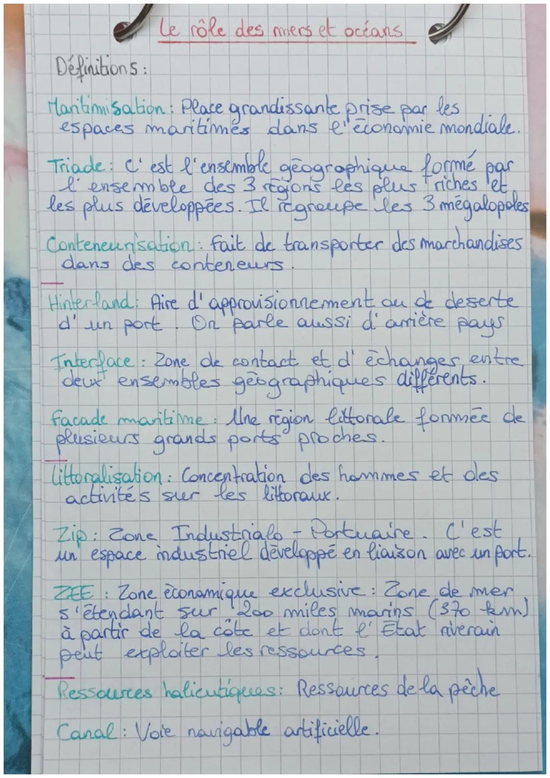 Definitions:
Le rôle des mers et océans,
Maritimisation: Place grandissante prise par les
espaces maritimes dans l'économie mondiale
Triade: