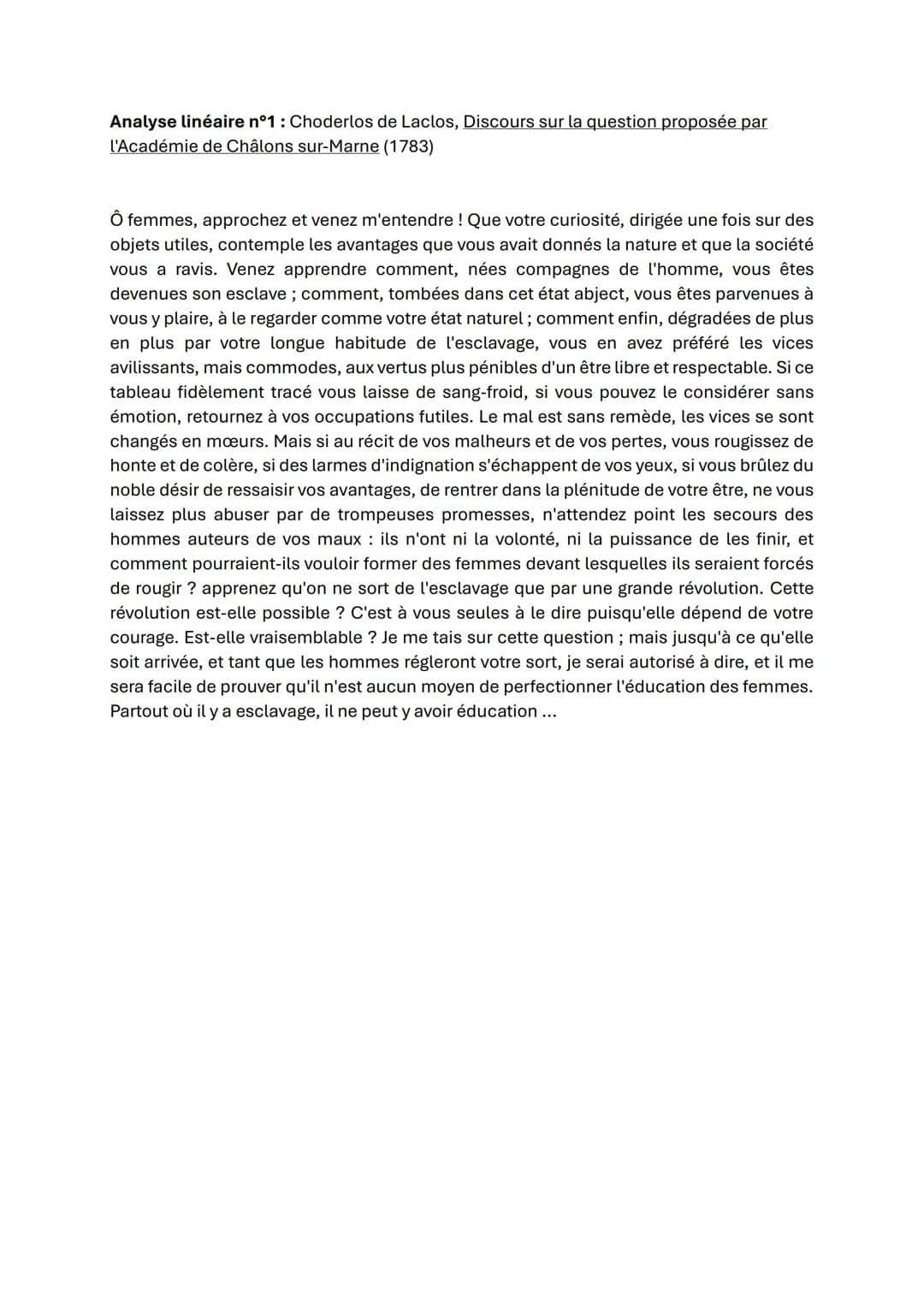 # Analyse linéaire n°1: Choderlos de Laclos, Discours sur la question proposée par
l'Académie de Châlons sur-Marne (1783)

Ô femmes, approch