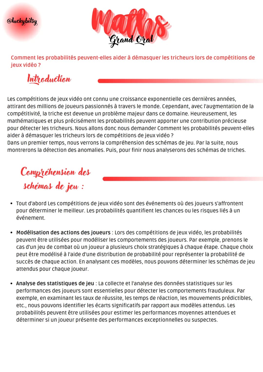 @luckybitsy
Grand Oral
Comment les probabilités peuvent-elles aider à démasquer les tricheurs lors de compétitions de
jeux vidéo ?
Introduct