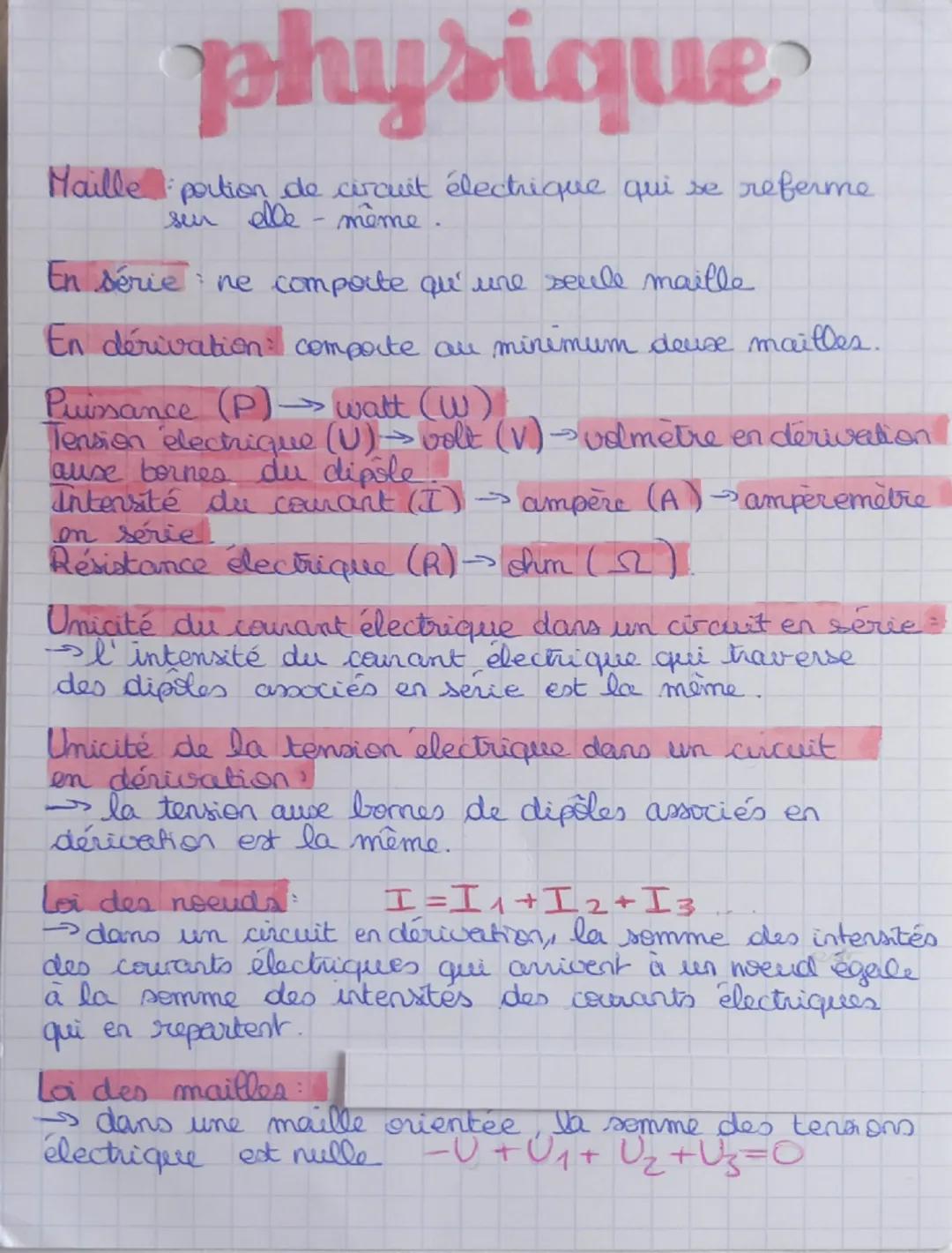 physique
Maille portion de circuit électrique qui se referme
sin elle-même.
En série ne comporte qu'une seule maille
En dérivation: comporte