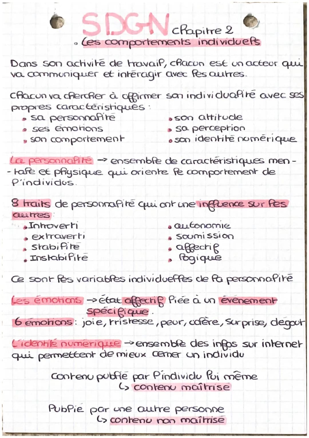 i
SDGN chapitre 2
Les comportements individuefs
Dans son activité de travail, chacun est un acteur qui
va communiquer et interagir avec les 
