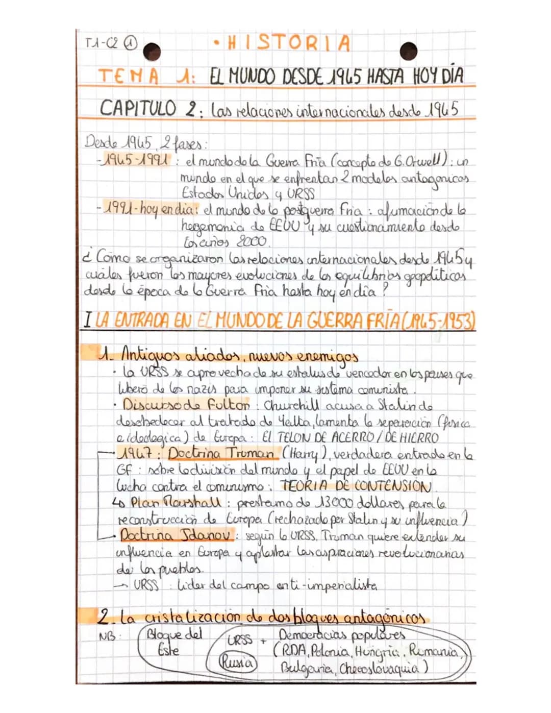 TA-C2 @
• HISTORIA
TEMA 1: EL MUNDO DESDE 1965 HASTA HOY DÍA
CAPITULO 2: las relaciones internacionales desde 1965
Desde 1945, 2 fases:
-196