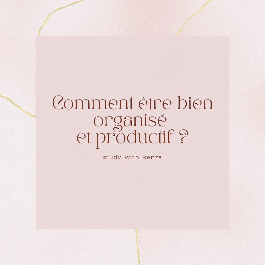 Comment être bien
organisé
et productif ?
study_with_kenza Faire un planning
Le planning c'est le B.A BA de
l'organisation. Moi personnellem