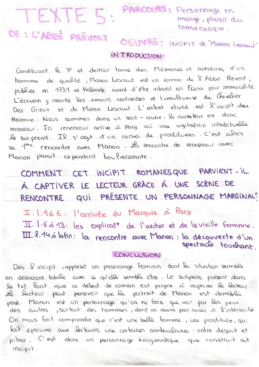 PARCOURS: Personnage en
marge, plaisir du
romanesque.
OEUVRE: INCIPIT de Manon Lescaut"
INTRODUCTION
TEXTE 5:
DE: L'ABBÉ PREVOST
Constituant
