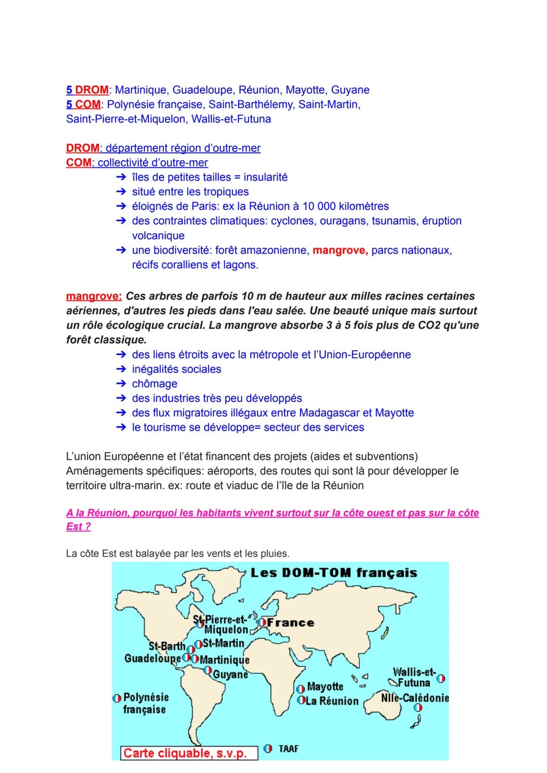 5 DROM: Martinique, Guadeloupe, Réunion, Mayotte, Guyane
5 COM: Polynésie française, Saint-Barthélemy, Saint-Martin,
Saint-Pierre-et-Miquelo