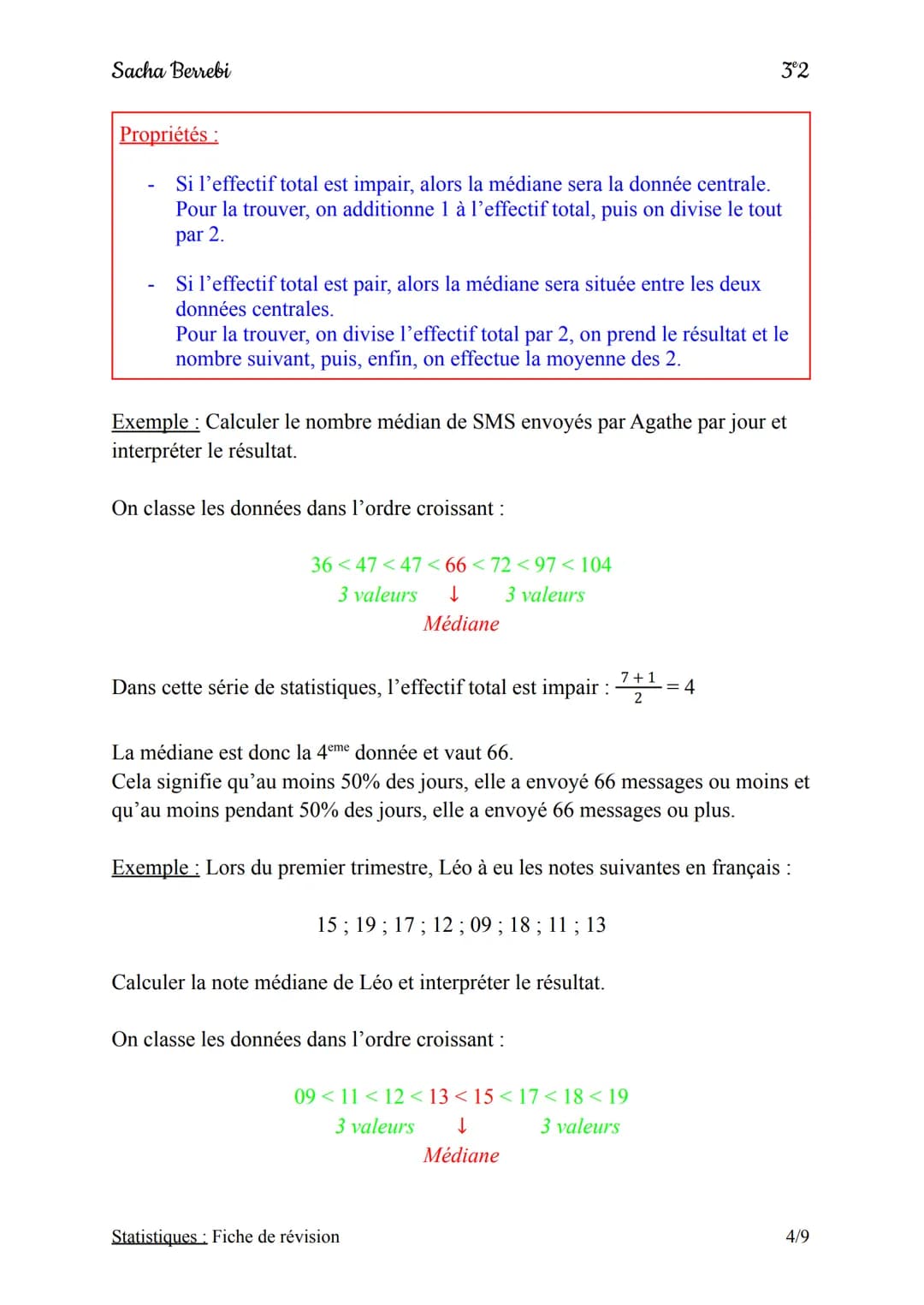 Sacha Berrebi
I) Définition et vocabulaire
1) Définition
Définition:
Une série de statistiques est un ensemble de données que l'on peut inte