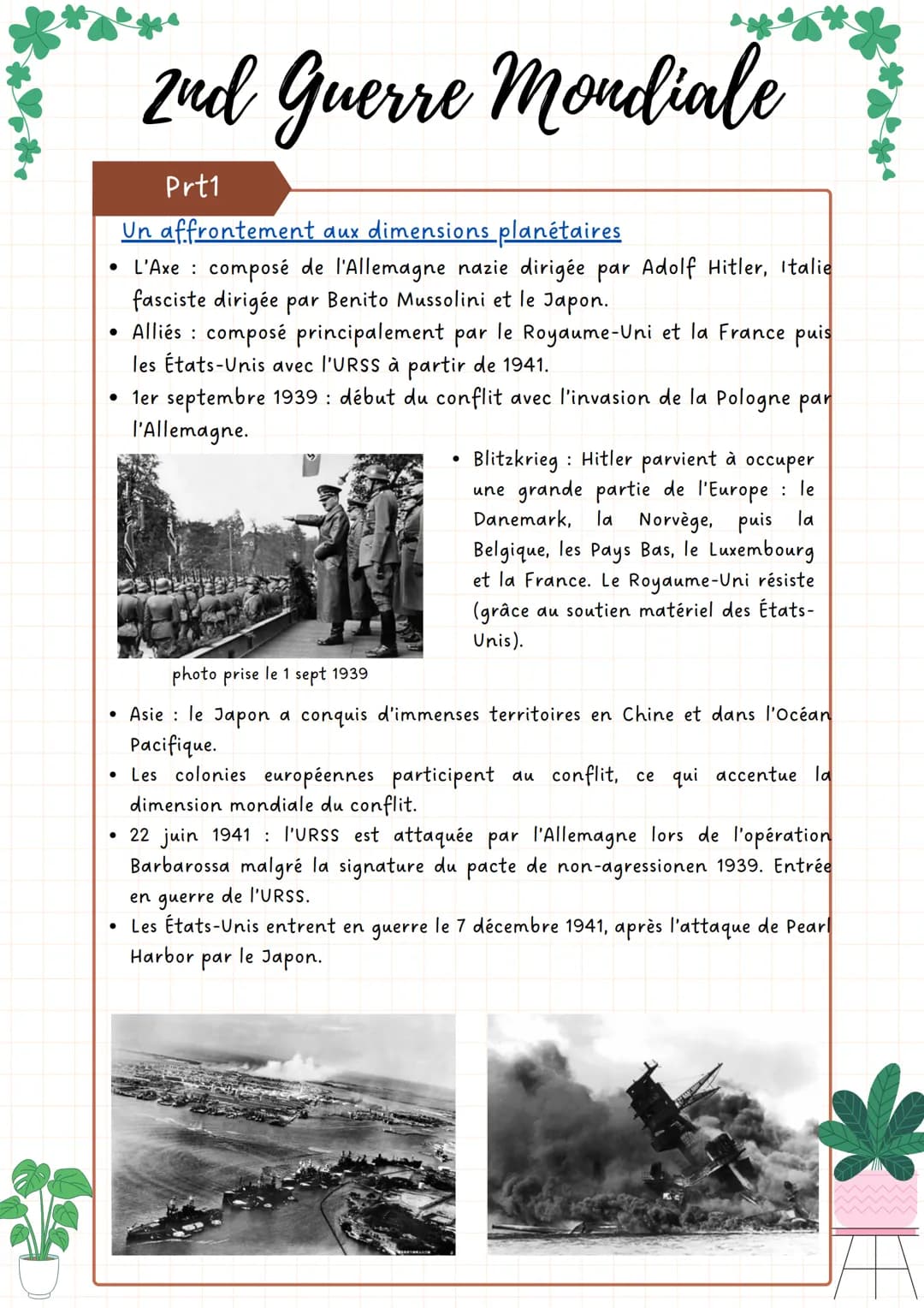 2nd Guerre mondiale
Prt1
Un affrontement aux dimensions planétaires
• L'Axe : composé de l'Allemagne nazie dirigée par Adolf Hitler, Italie
