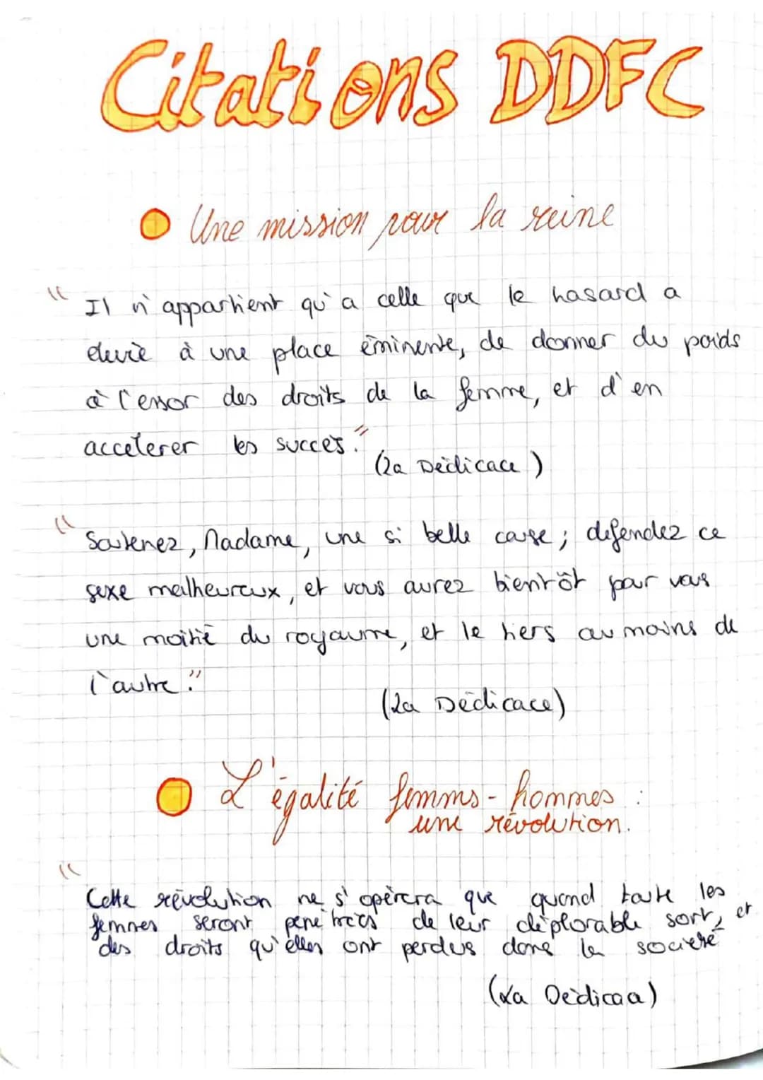 Citations DDFC
la reine
• Une mission pour
Il n' appartient qu'a celle que le hasard a
duvie à une
place eminente, de donner du poids
à C'es